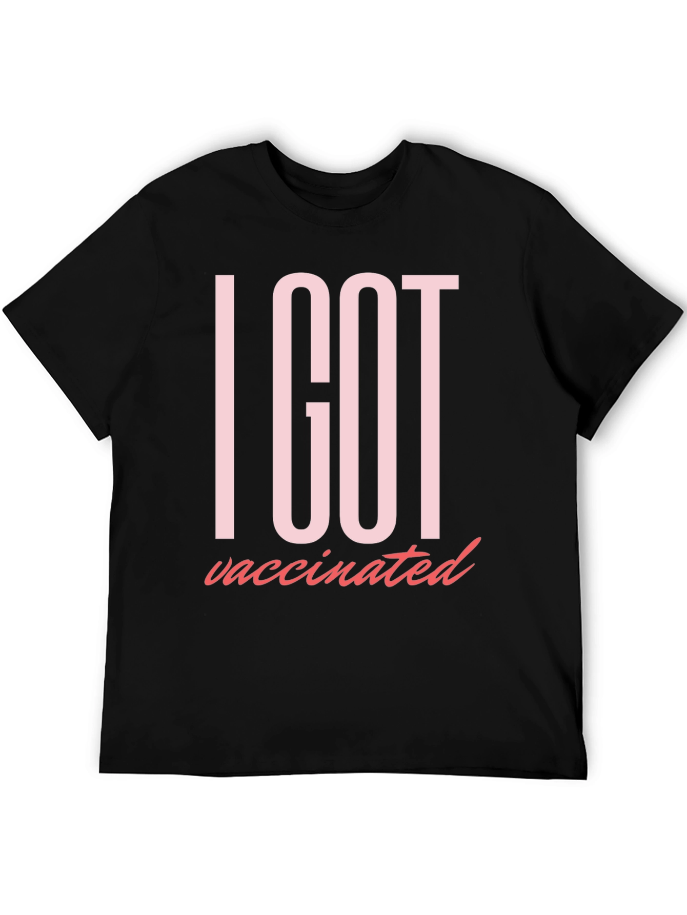I Got Vaccinated T-Shirt