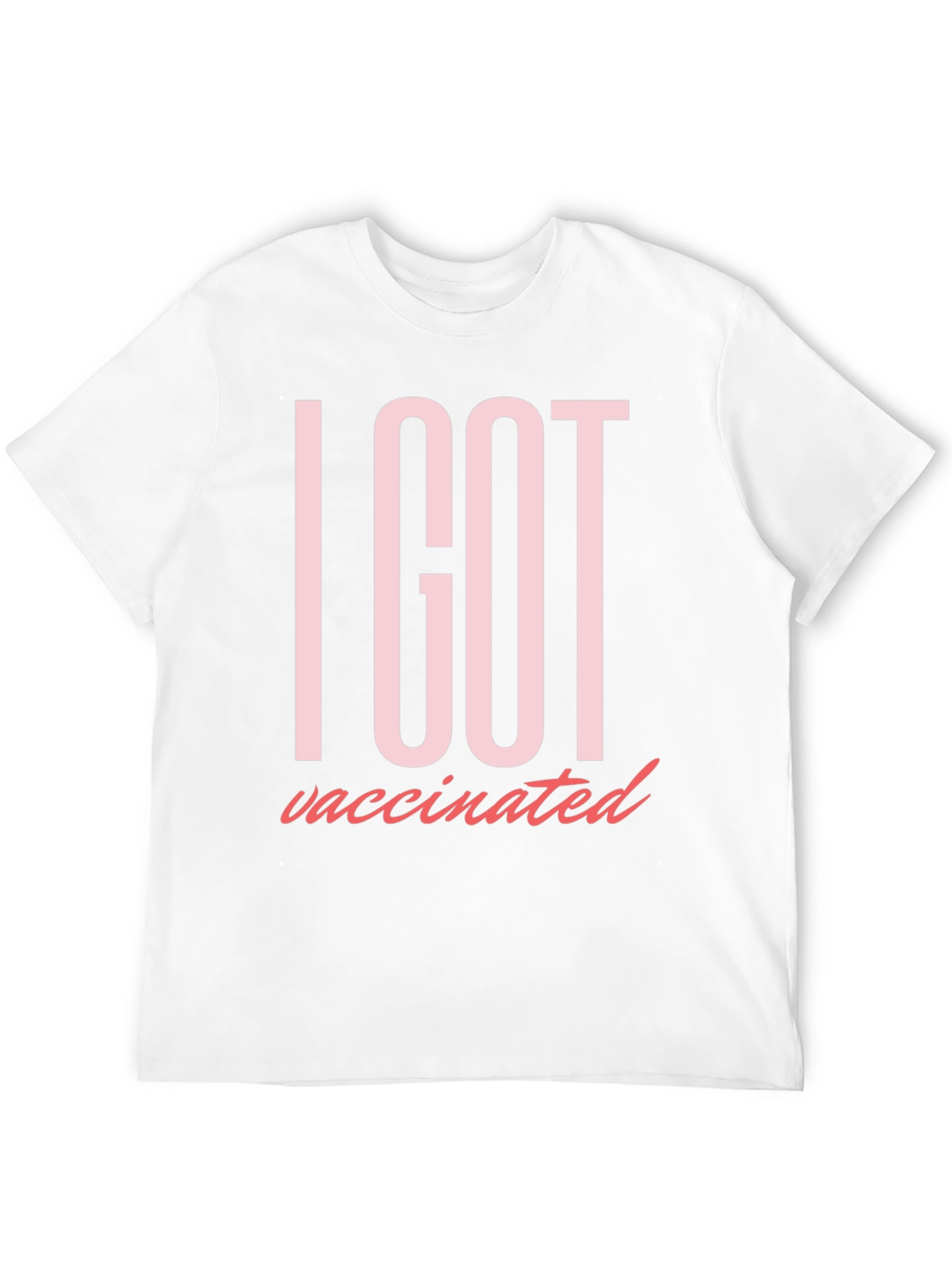 I Got Vaccinated T-Shirt
