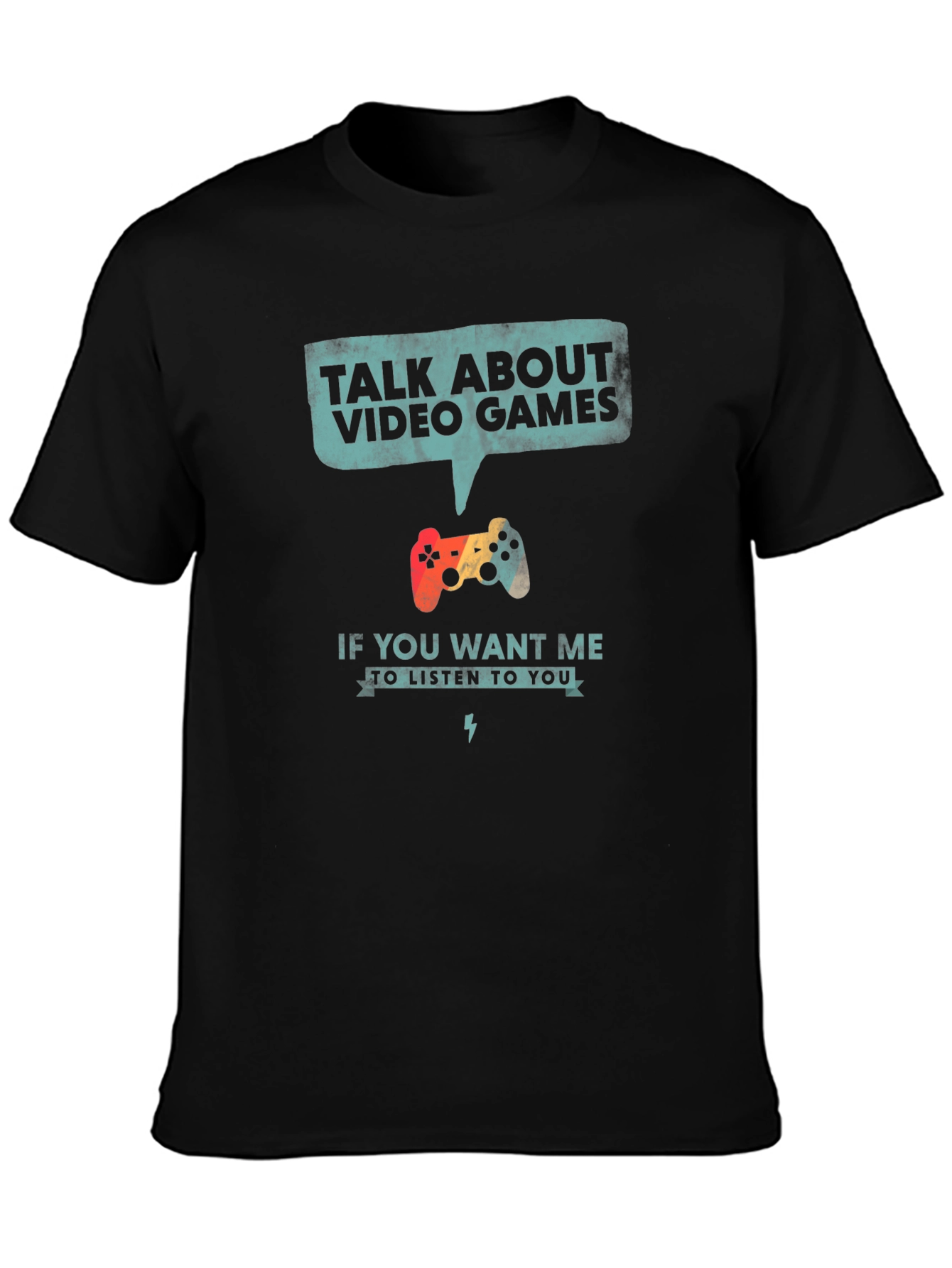 Talk About Video Games Graphic T-Shirt