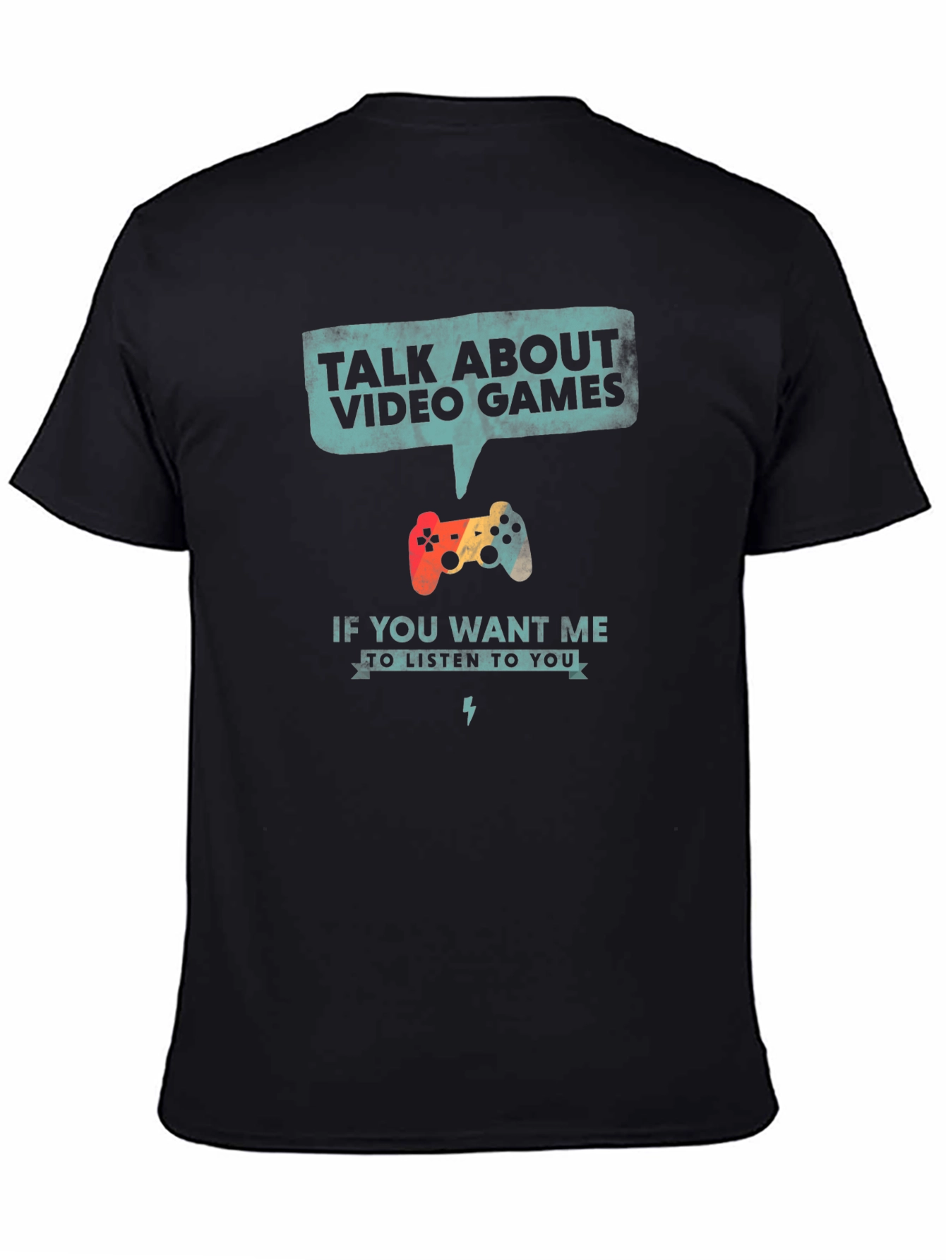 Talk About Video Games Graphic T-Shirt