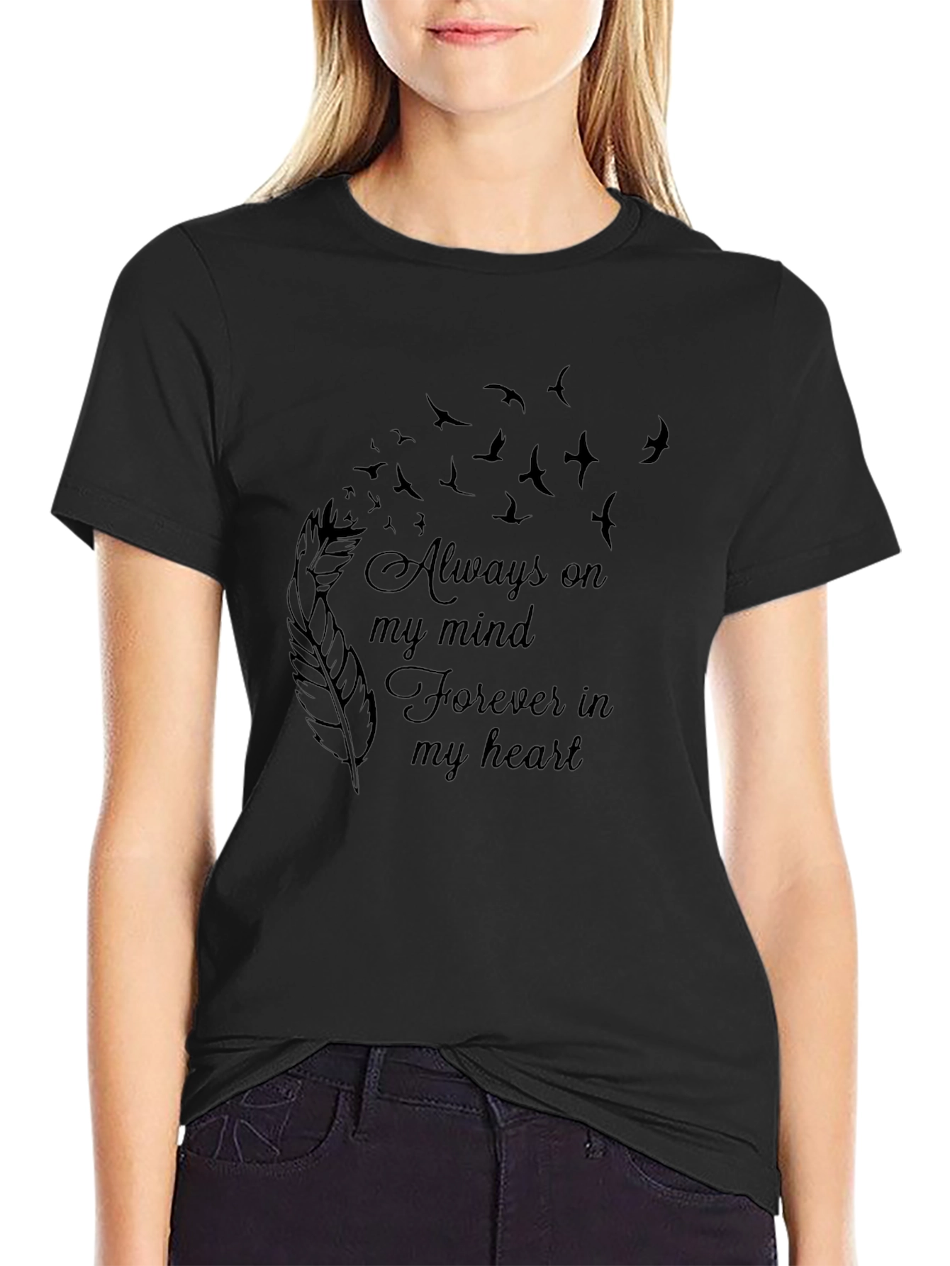 Always On My Mind T-Shirt