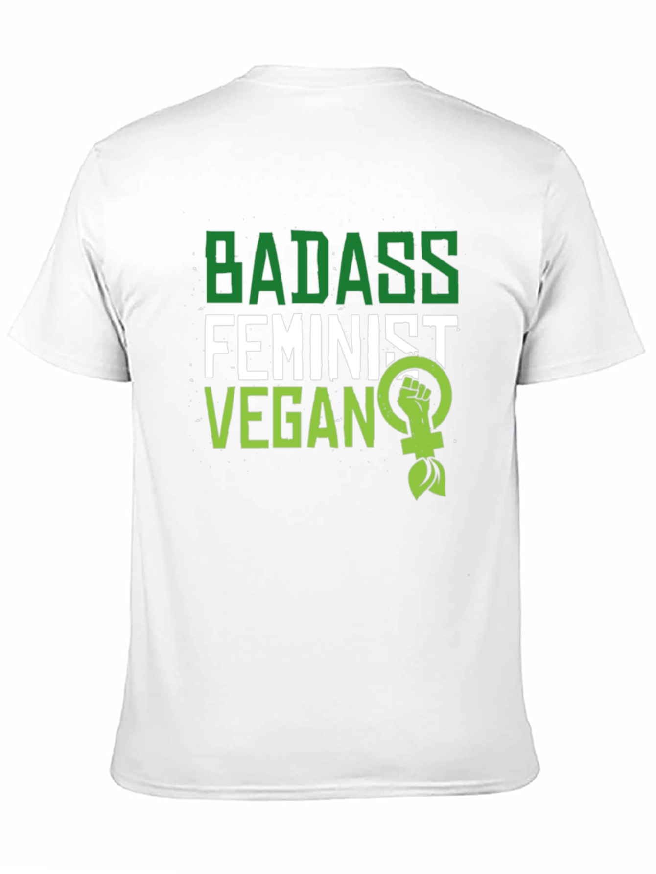 Badass Feminist Vegan Graphic T-Shirt