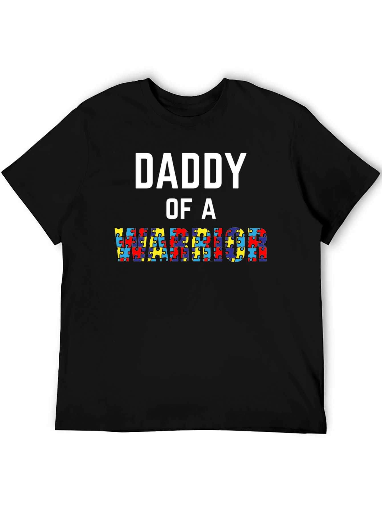 Daddy of a Warrior Autism Awareness T-Shirt
