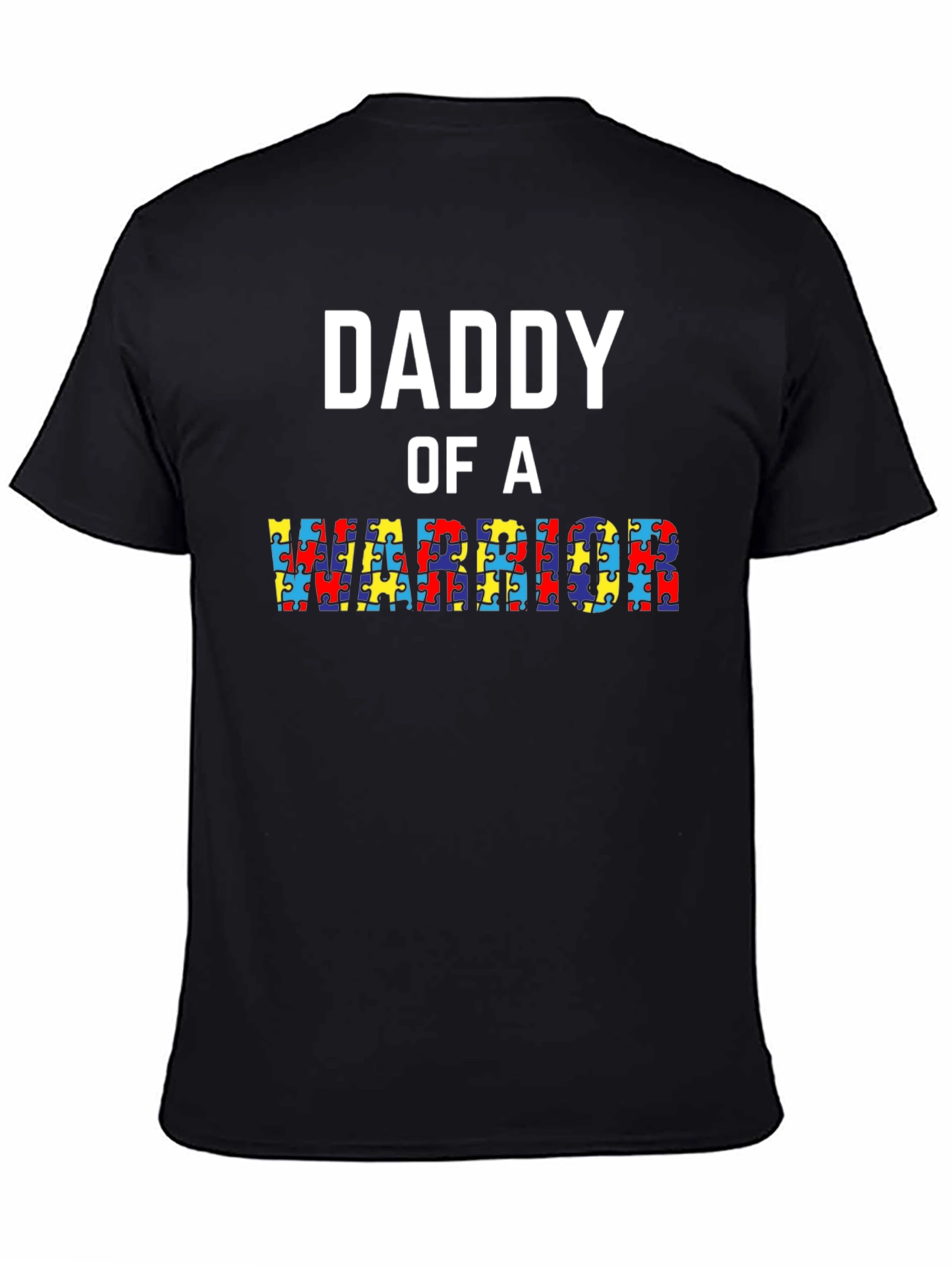 Daddy of a Warrior Autism Awareness T-Shirt