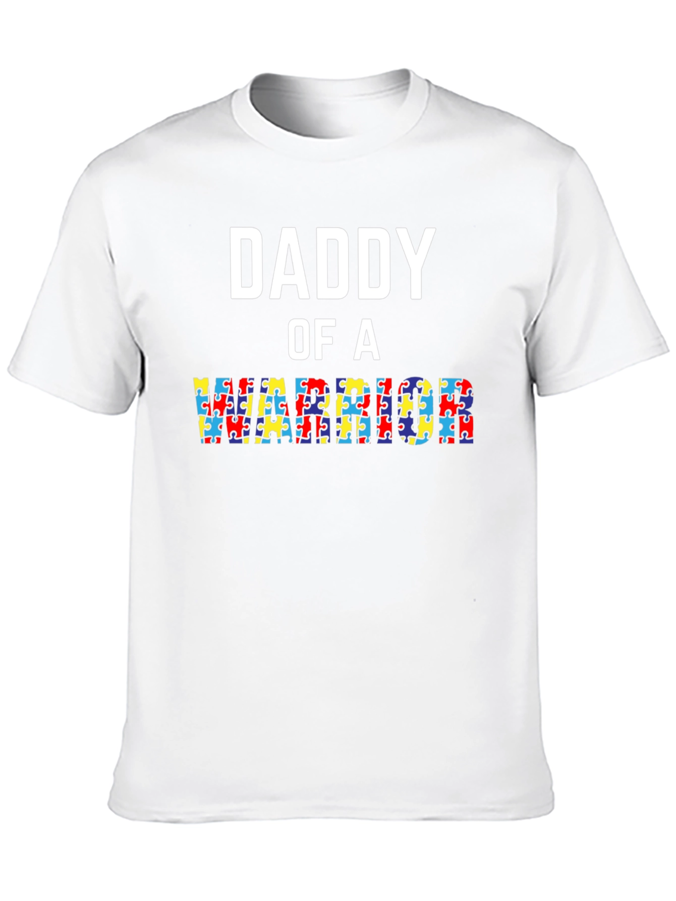 Daddy of a Warrior Autism Awareness T-Shirt