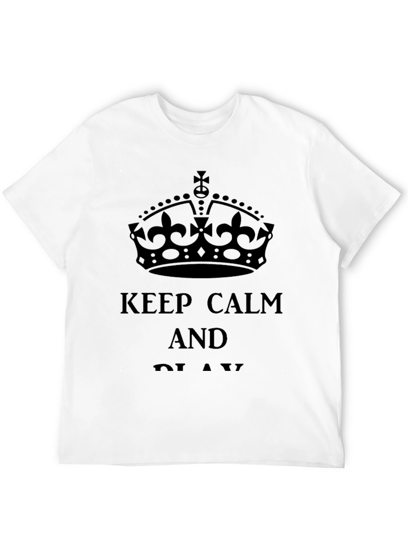 Keep Calm T-Shirt - Classic Graphic Tee