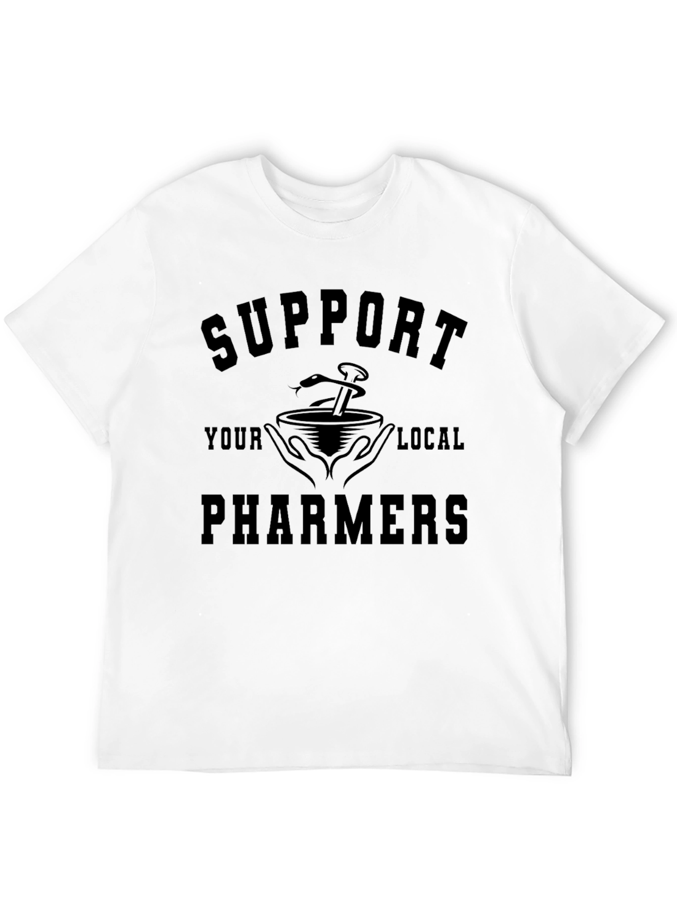 Support Your Local Pharmers Graphic T-Shirt