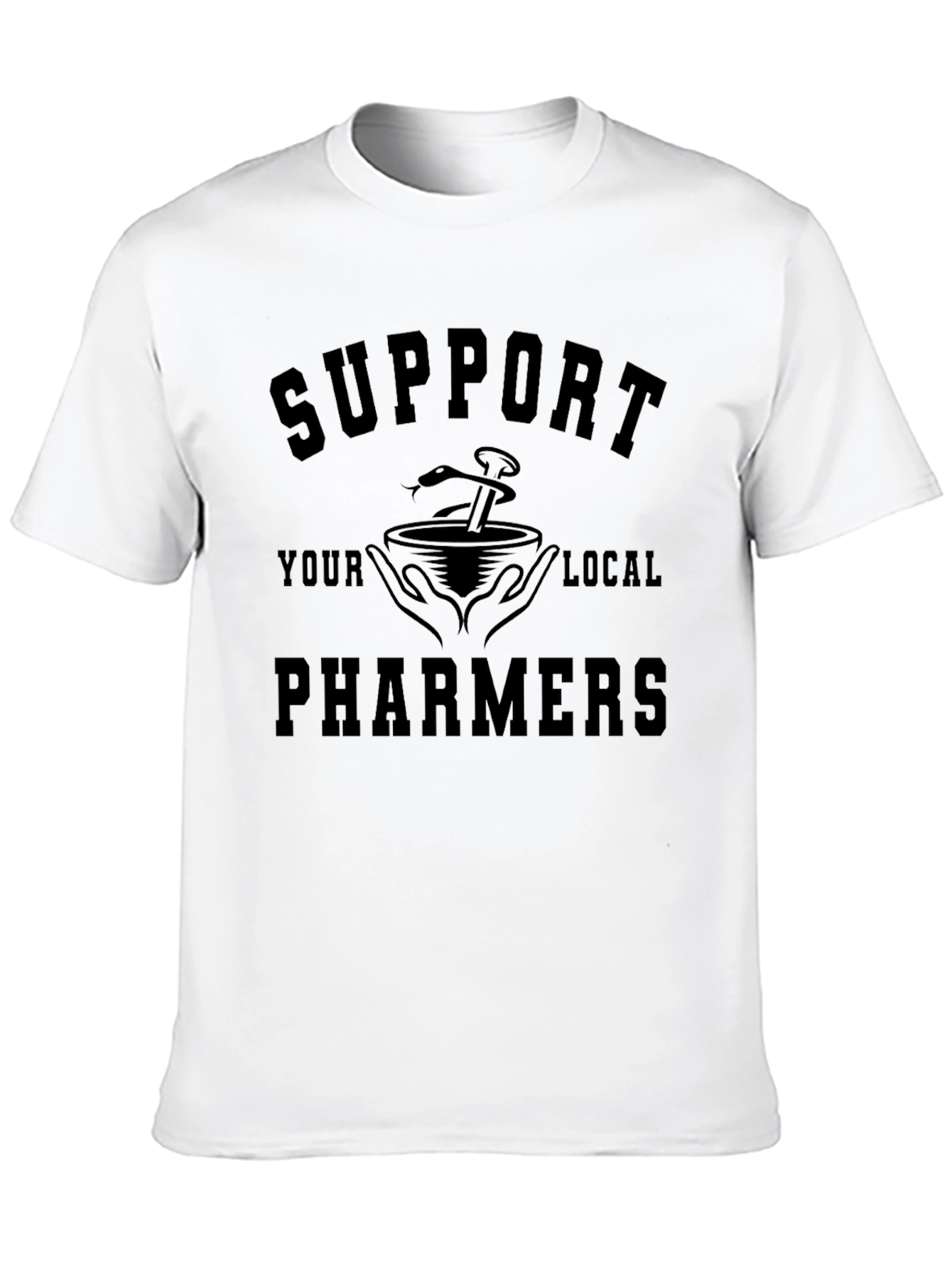 Support Your Local Pharmers Graphic T-Shirt