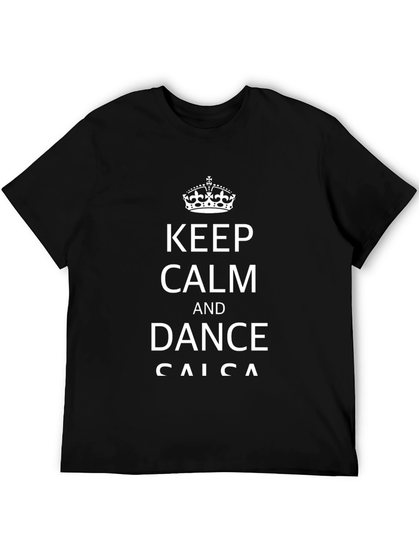 Keep Calm and Dance Salsa Black Graphic Tee