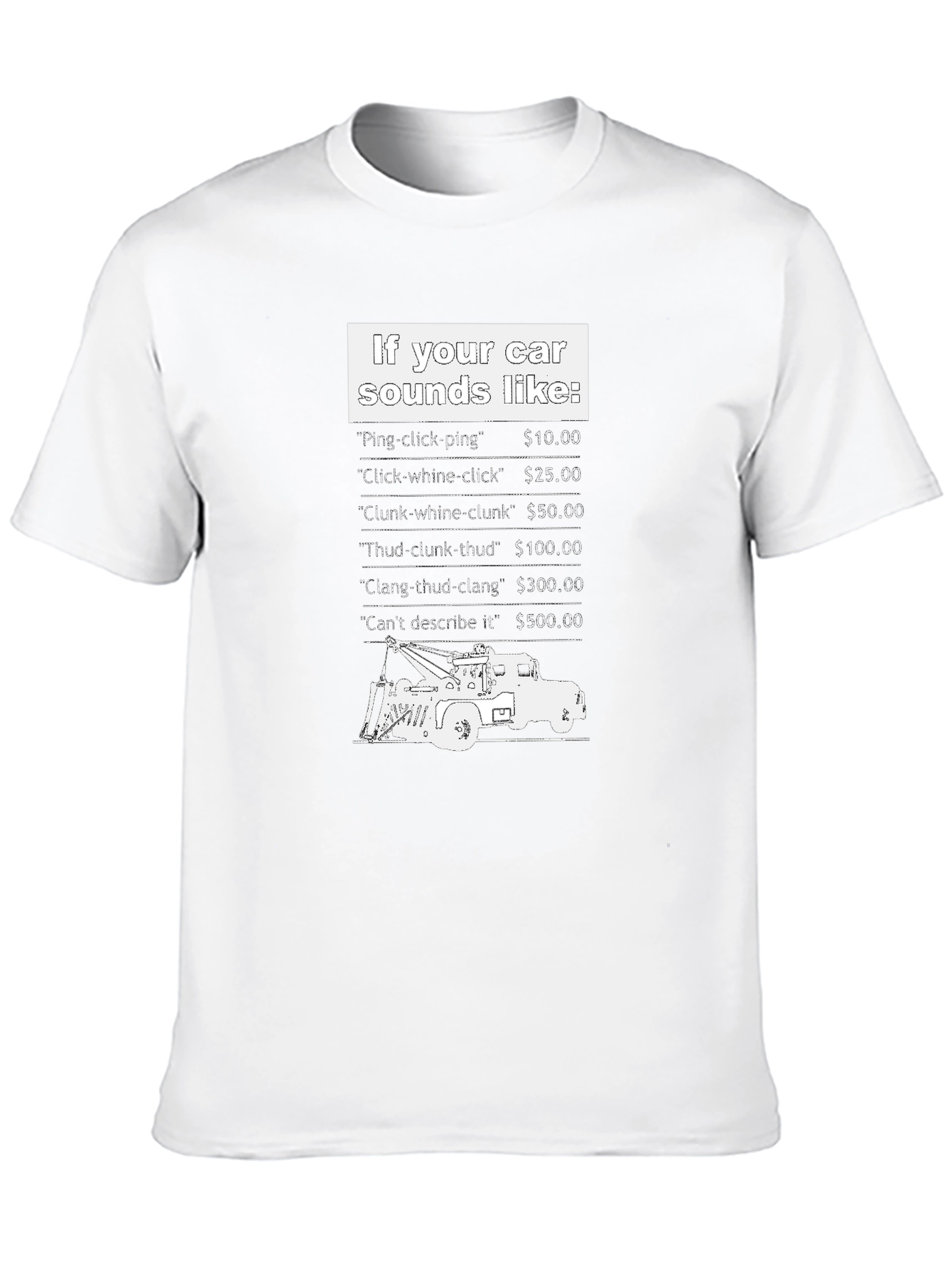 Car Sounds T-Shirt - Funny Auto Repair Humor