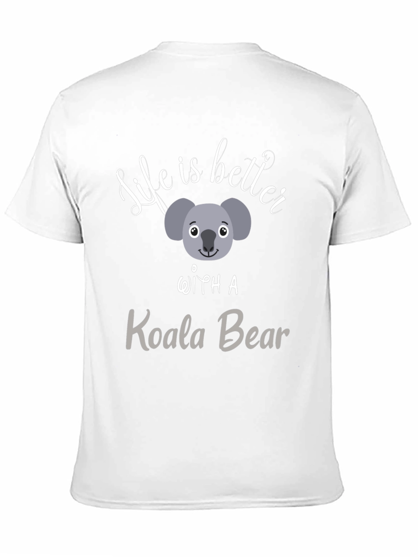 Life is Better With A Koala Bear Black T-Shirt