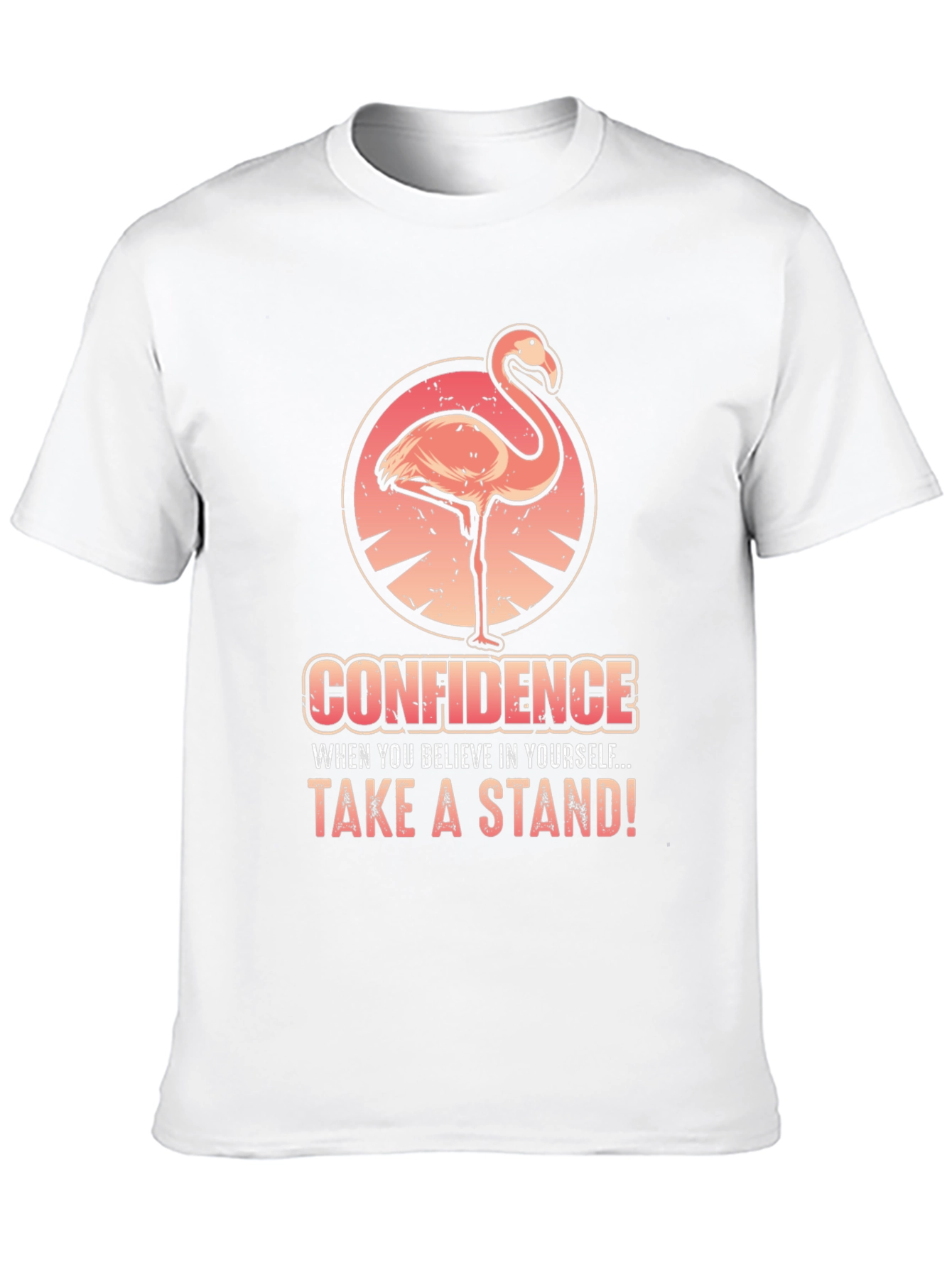 Confidence Flamingo Graphic Tee - Take a Stand!