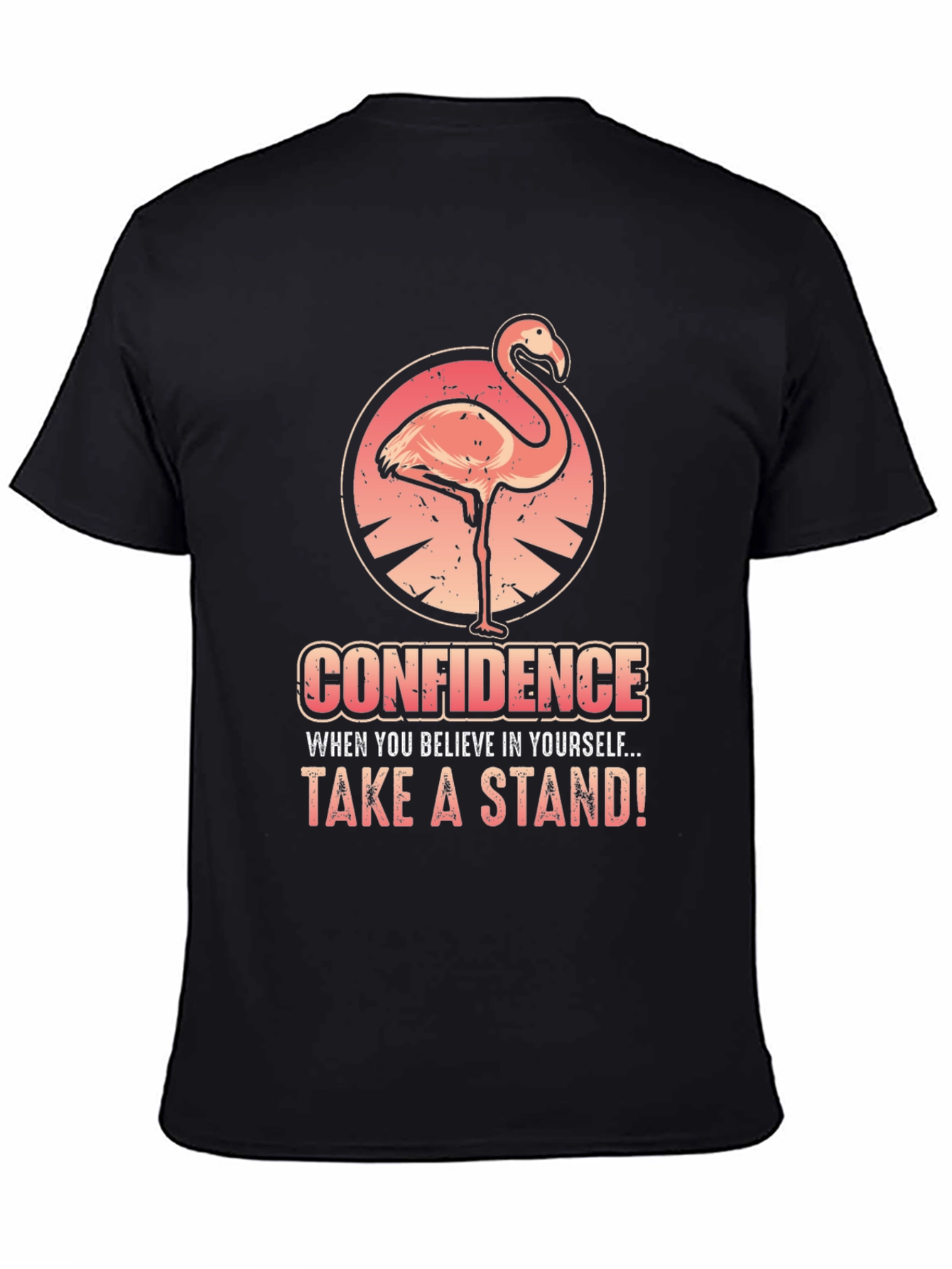 Confidence Flamingo Graphic Tee - Take a Stand!