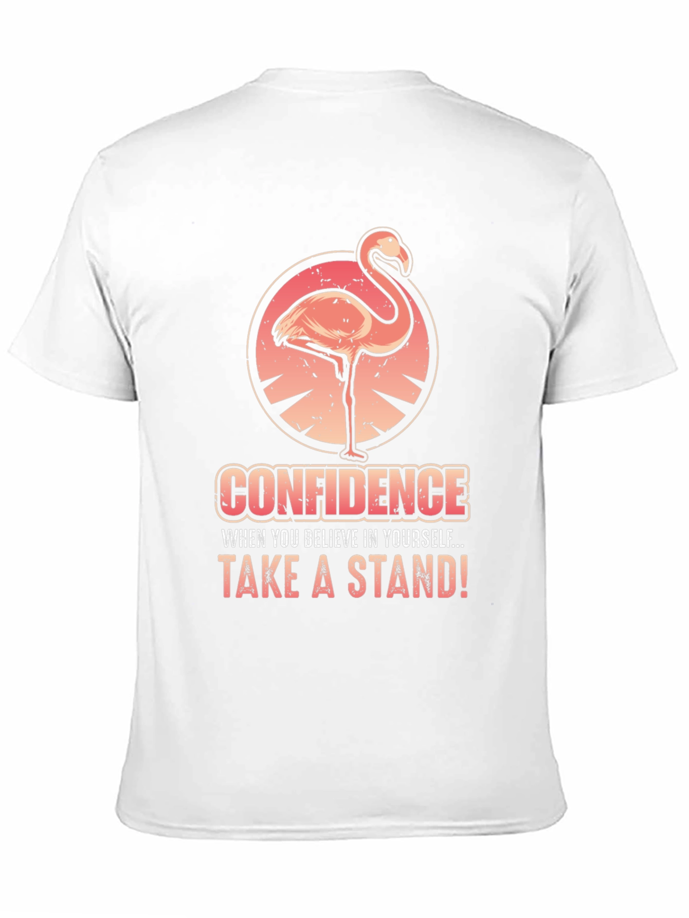 Confidence Flamingo Graphic Tee - Take a Stand!
