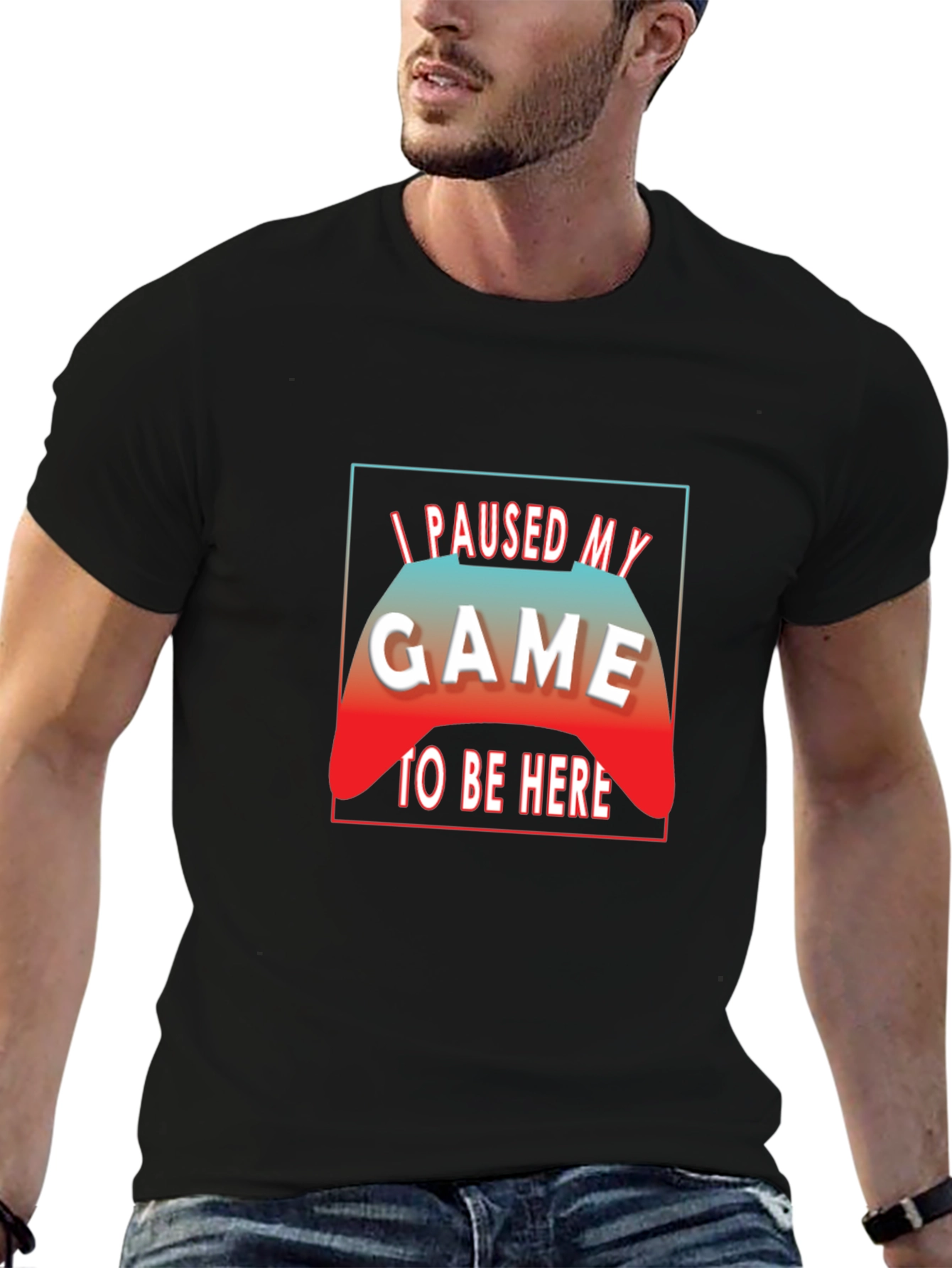 I Paused My Game to Be Here Black T-Shirt