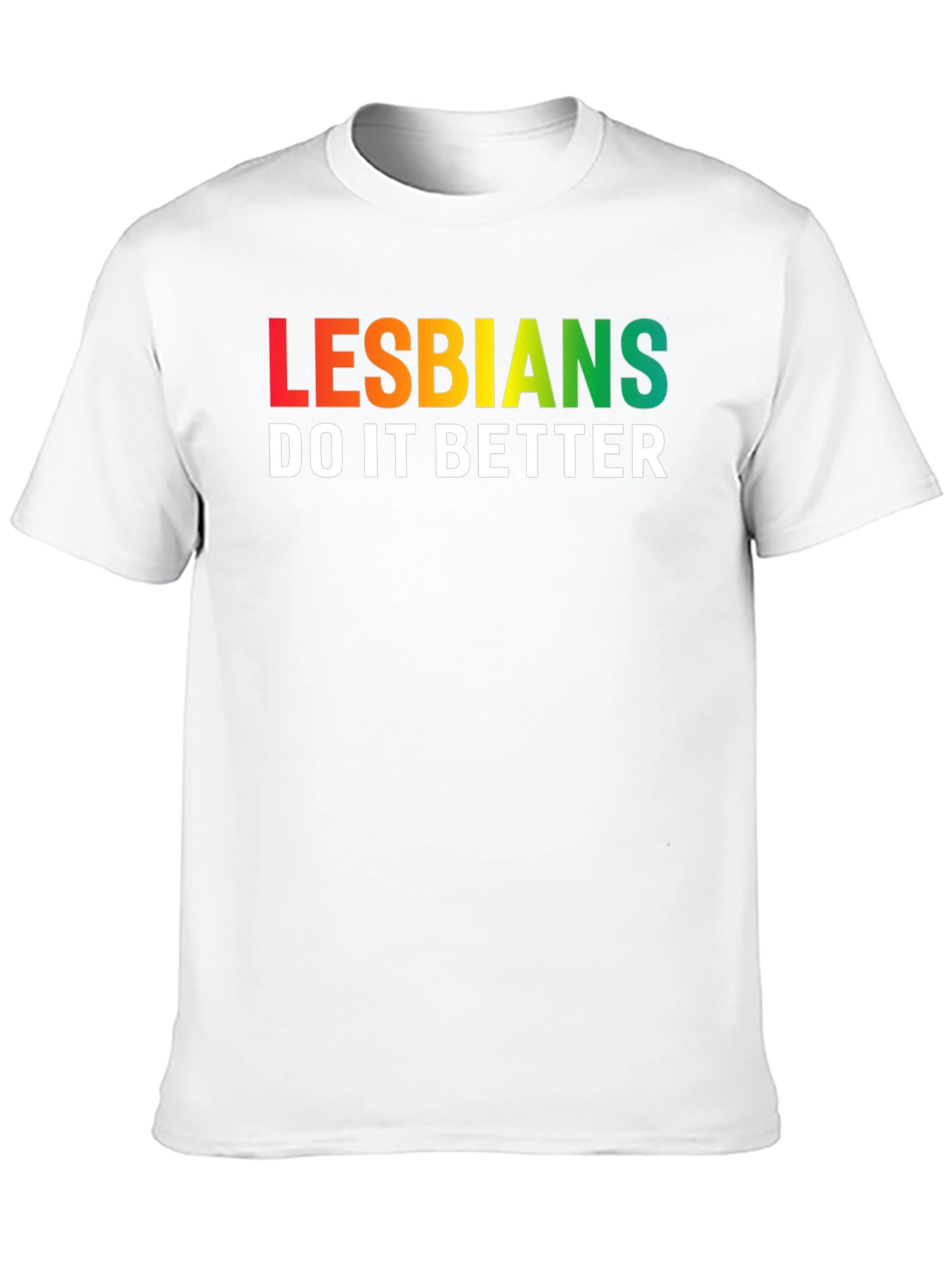 Lesbians Do It Better Pride T-Shirt