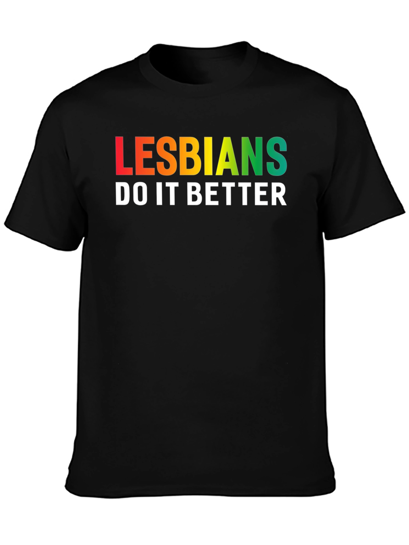Lesbians Do It Better Pride T-Shirt