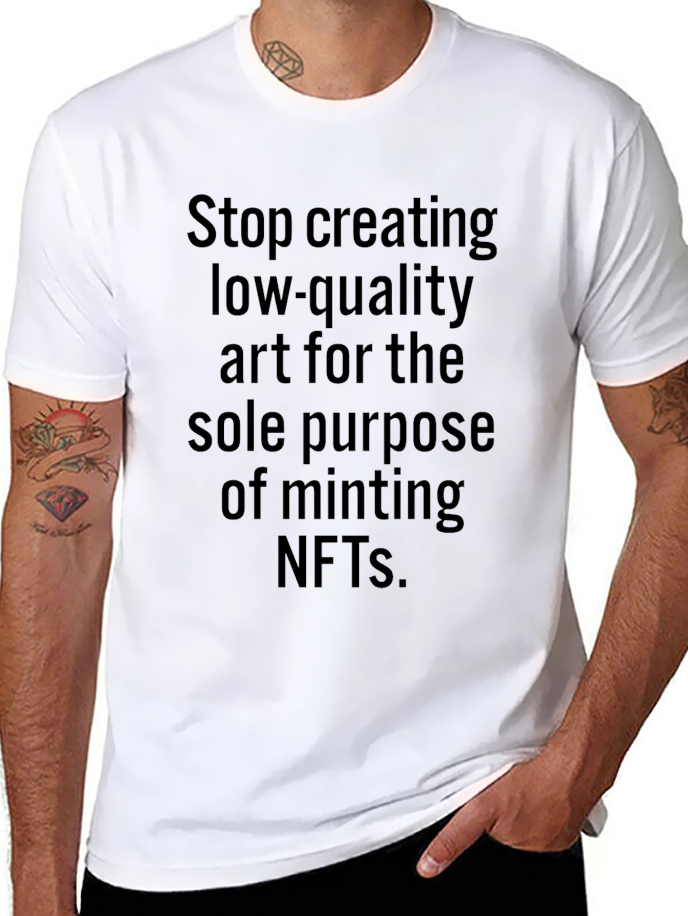 Stop Creating Low-Quality NFTs T-Shirt