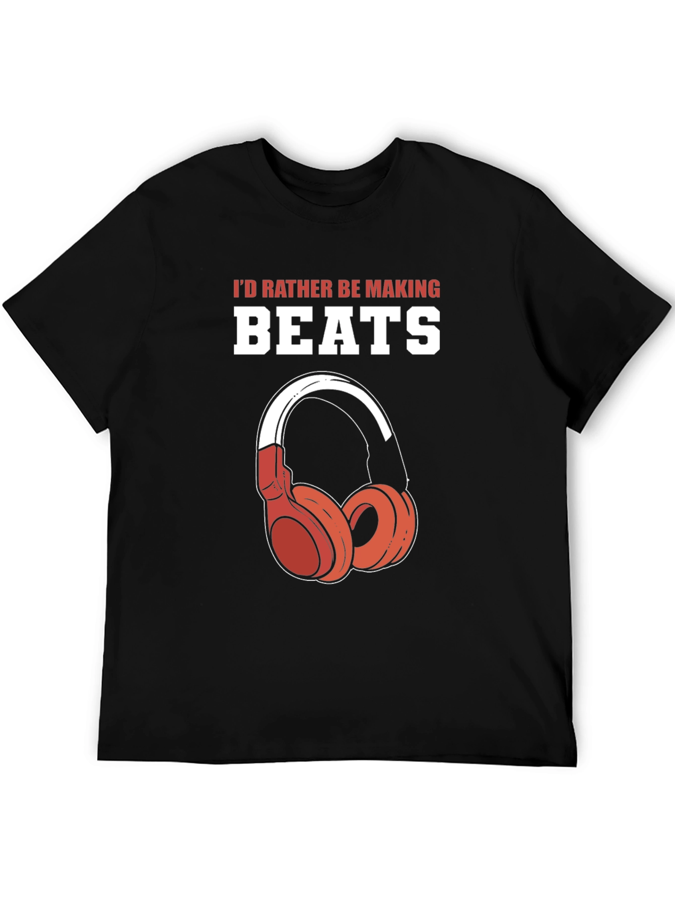 Id Rather Be Making Beats Graphic T-Shirt