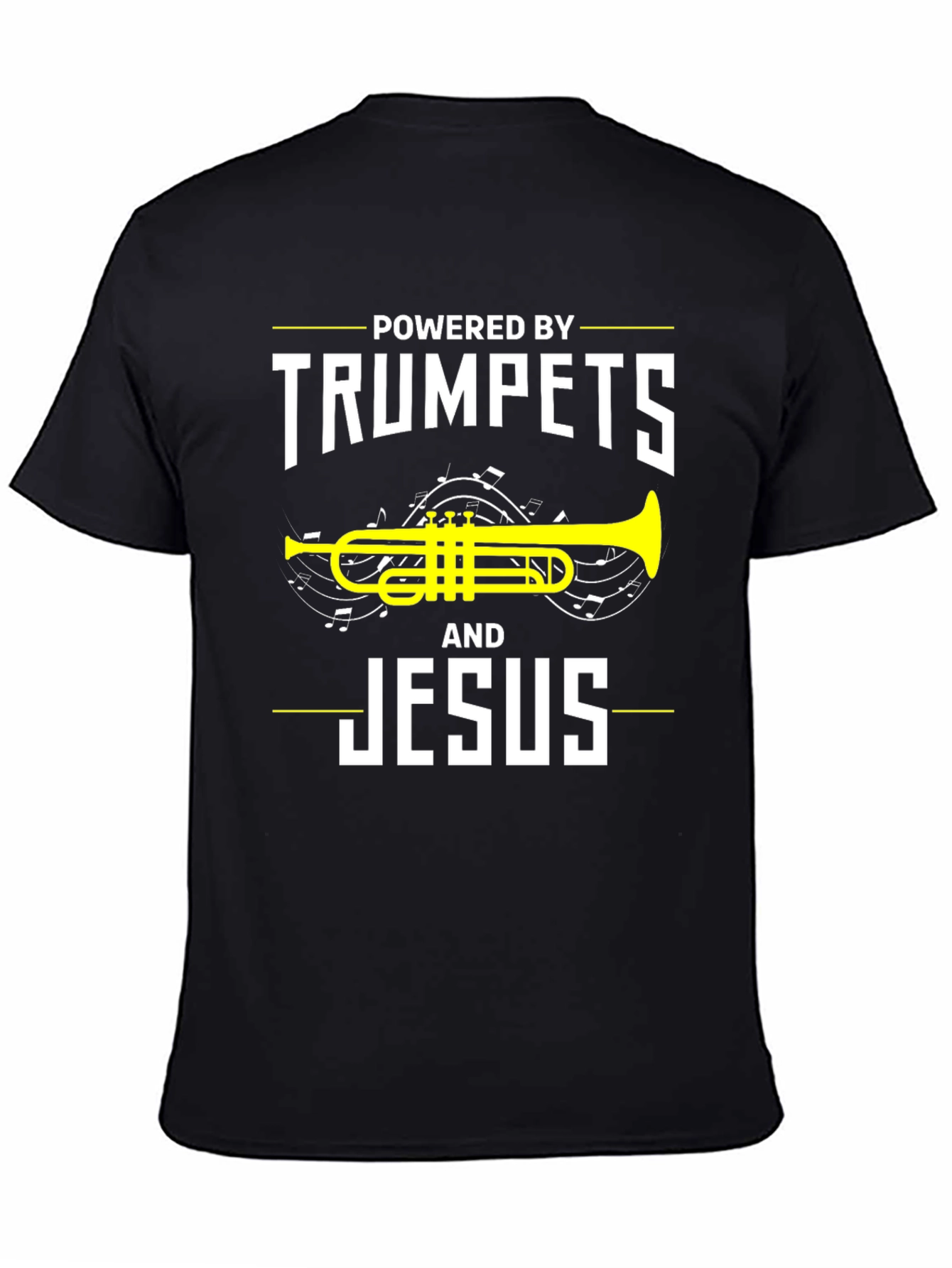 Powered By Trumpets and Jesus T-Shirt