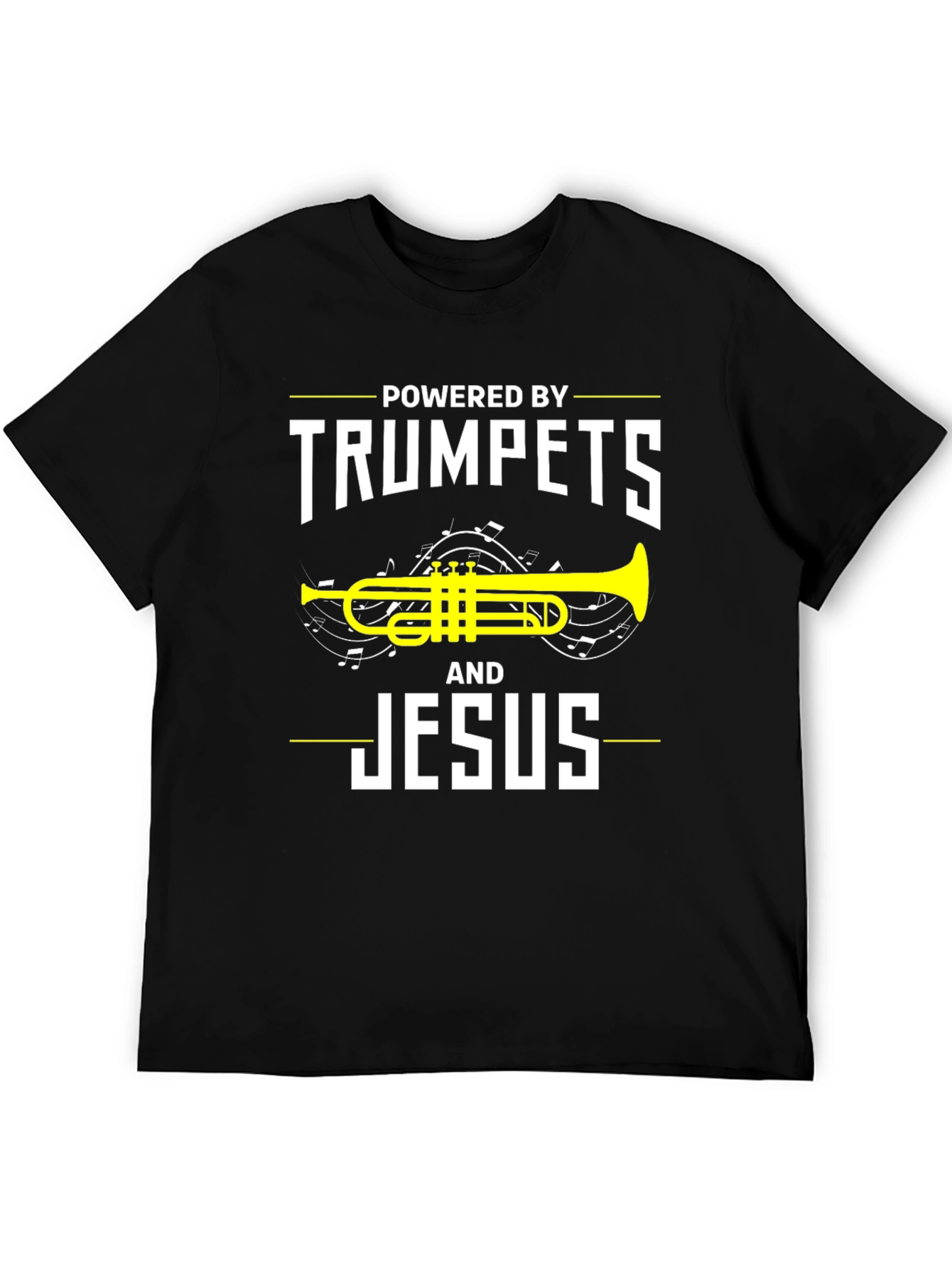 Powered By Trumpets and Jesus T-Shirt