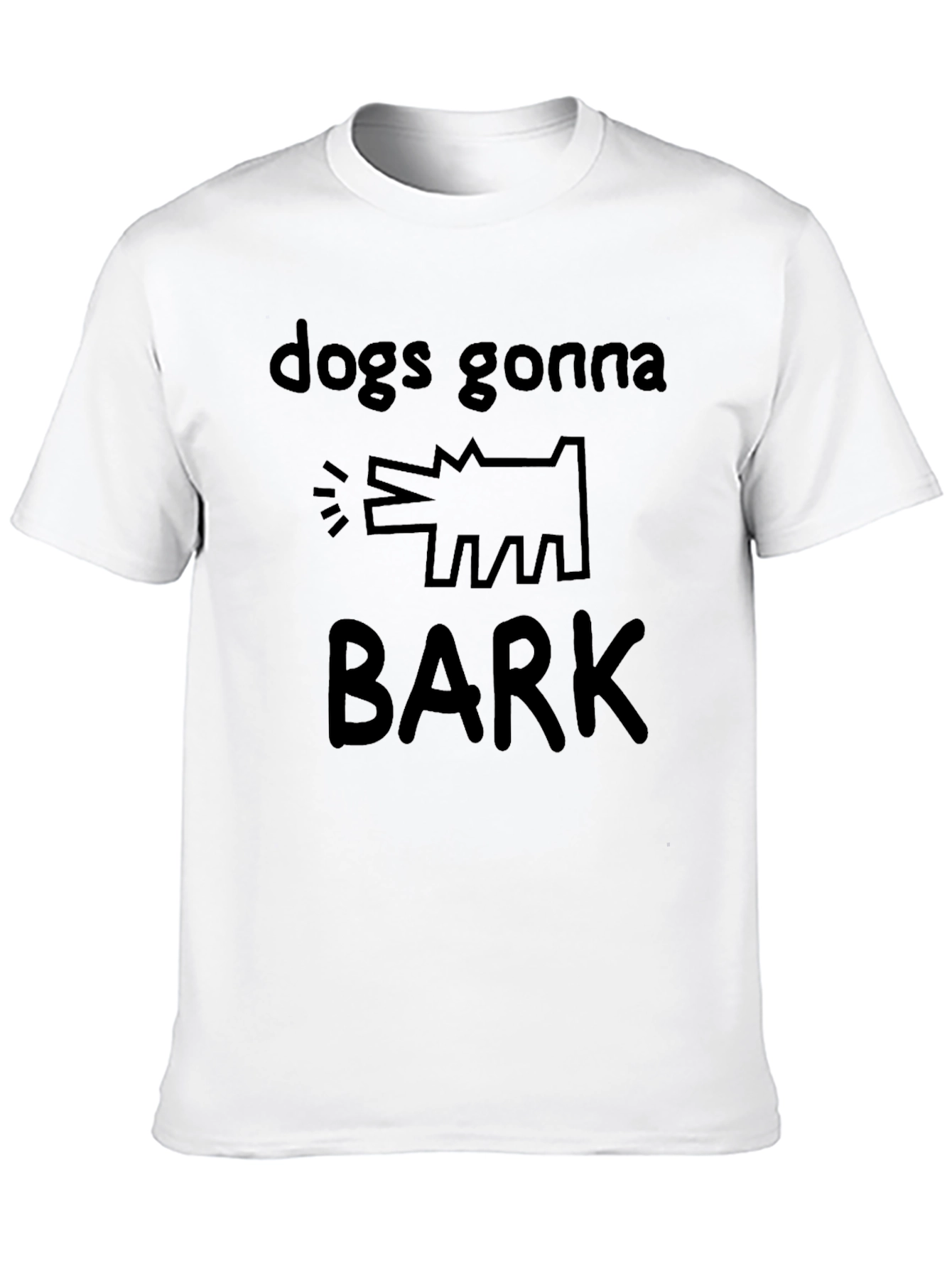 Dogs Gonna Bark Graphic T-Shirt