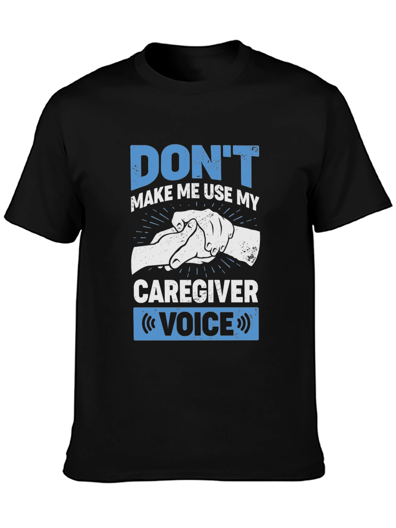 Caregiver Voice Graphic T-Shirt