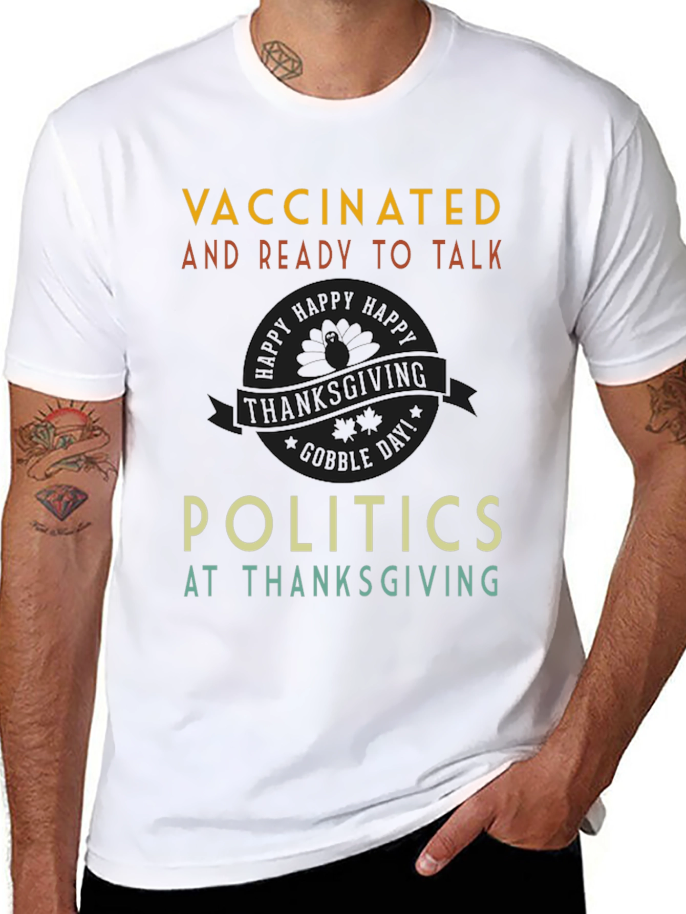 Vaccinated Politics Thanksgiving T-Shirt