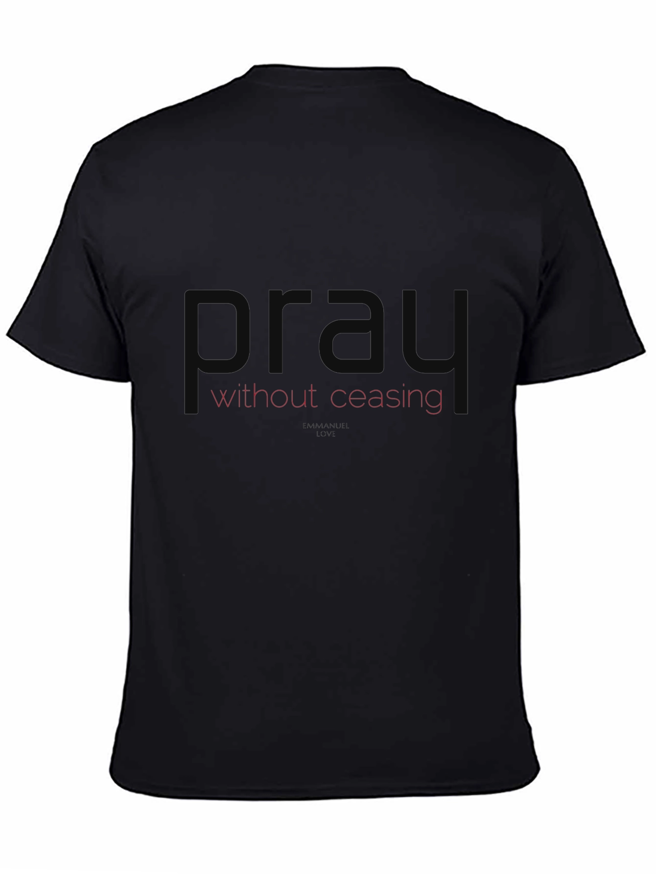 Pray Without Ceasing Black Tee