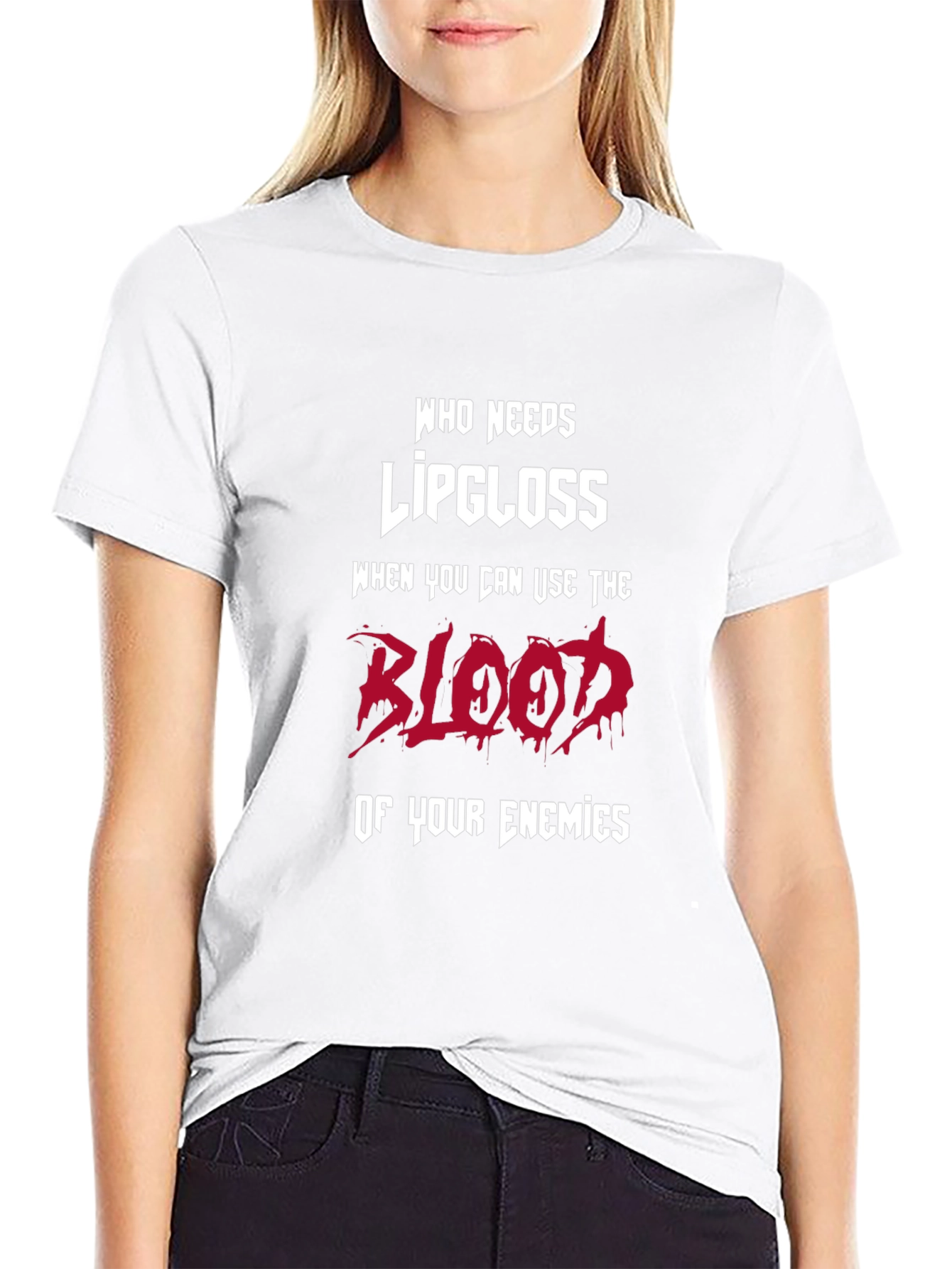 Humorous Graphic T-Shirt: Blood of Enemies