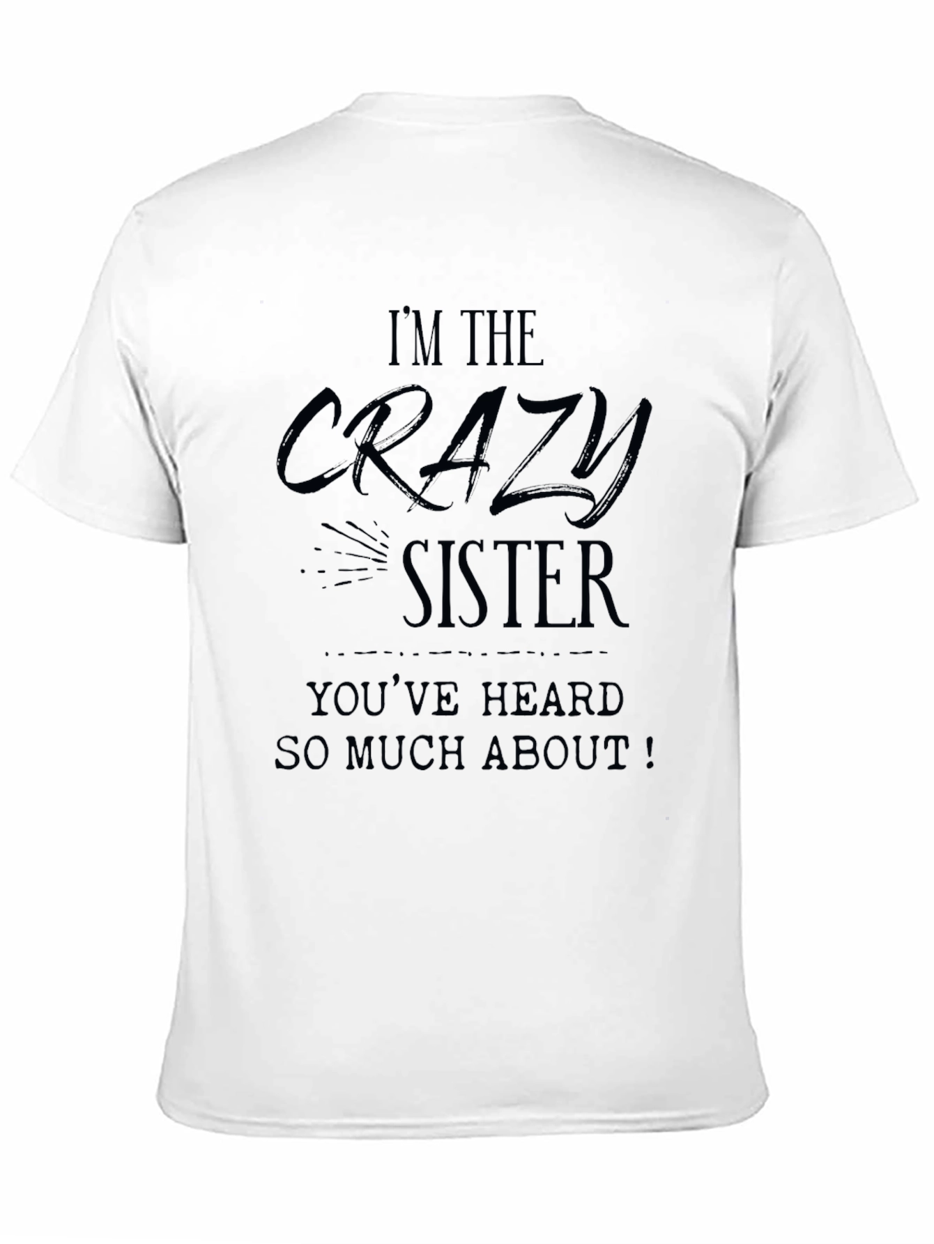 Crazy Sister Graphic Tee