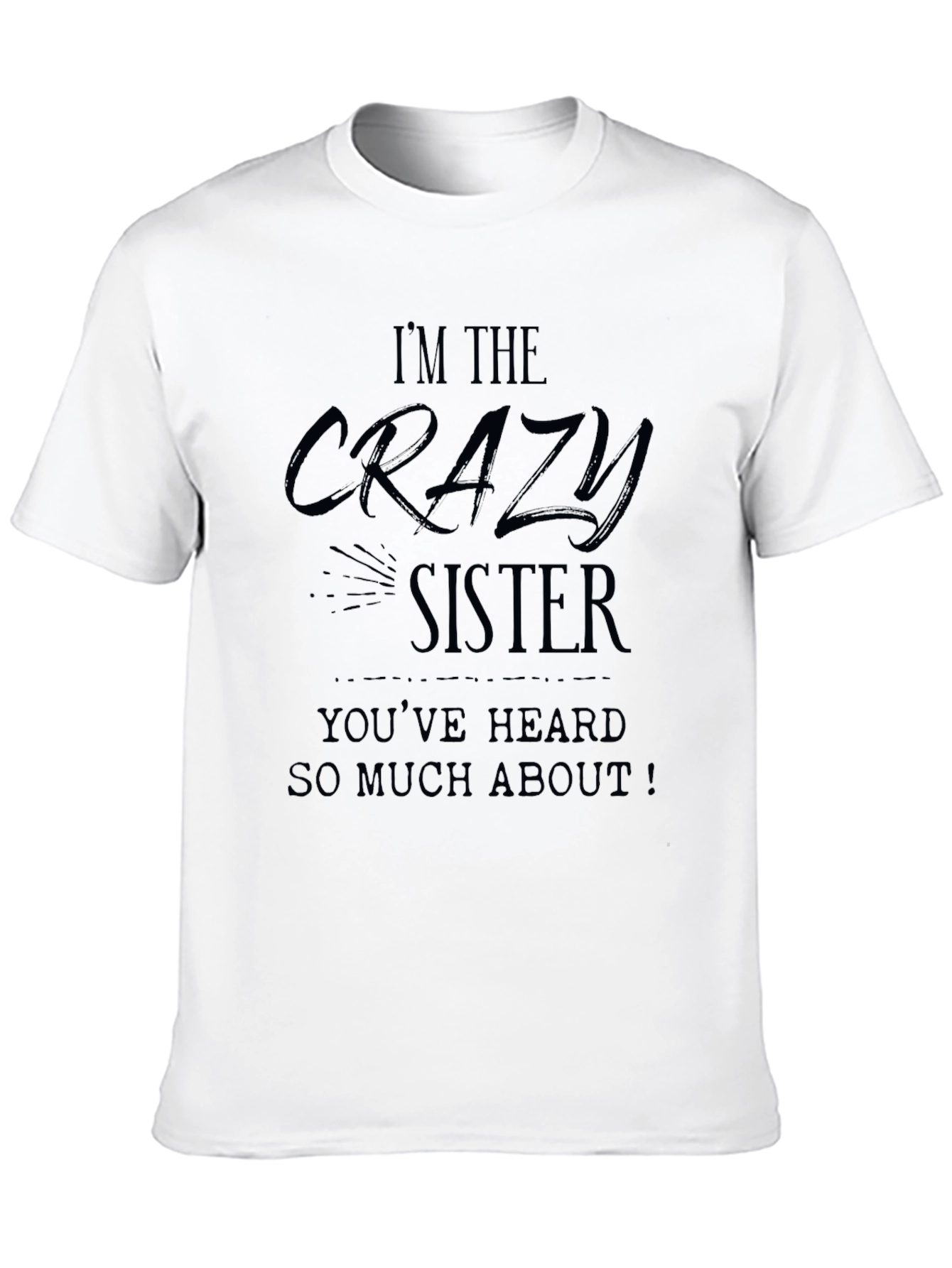 Crazy Sister Graphic Tee