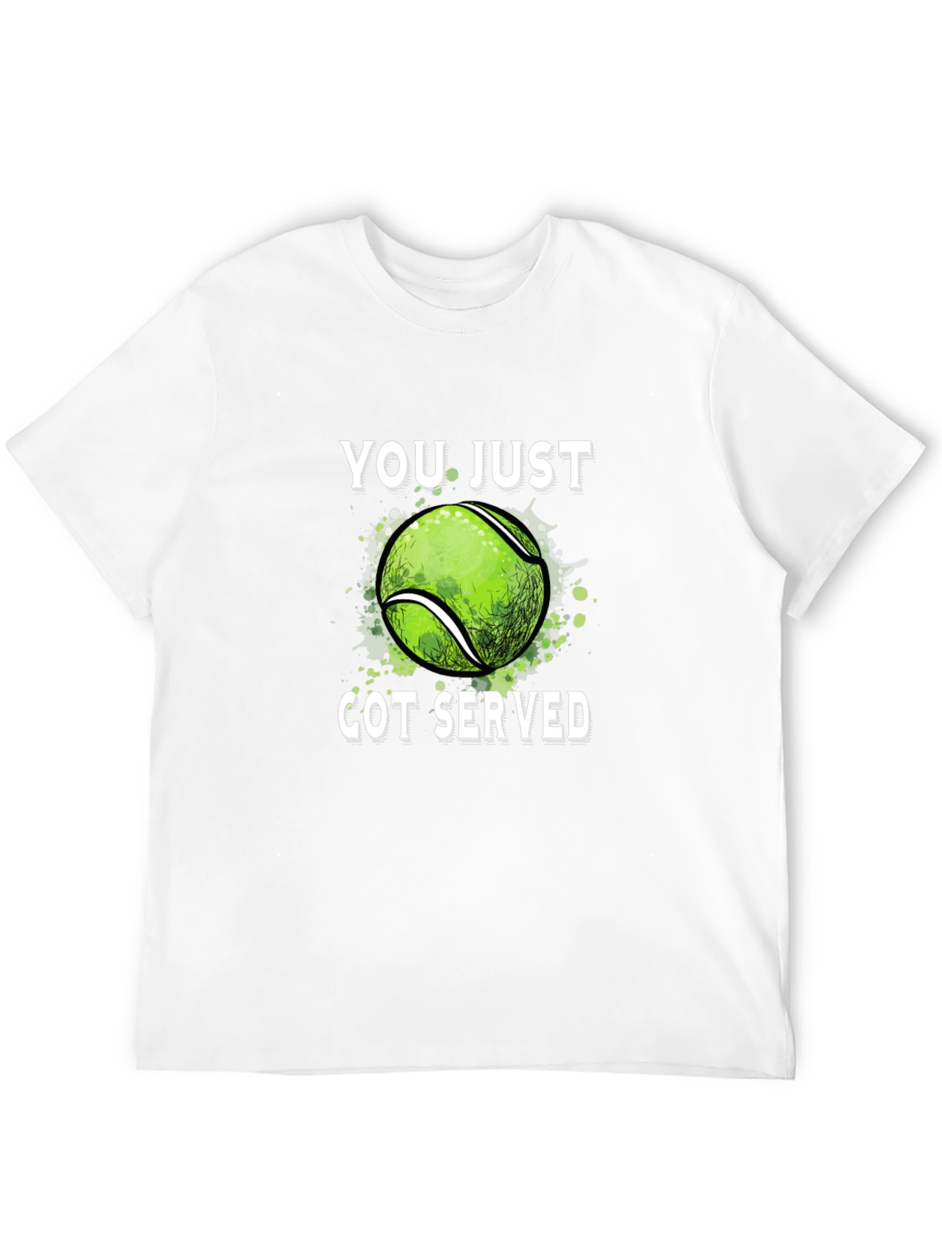 Funny Tennis T-Shirt - You Just Got Served!