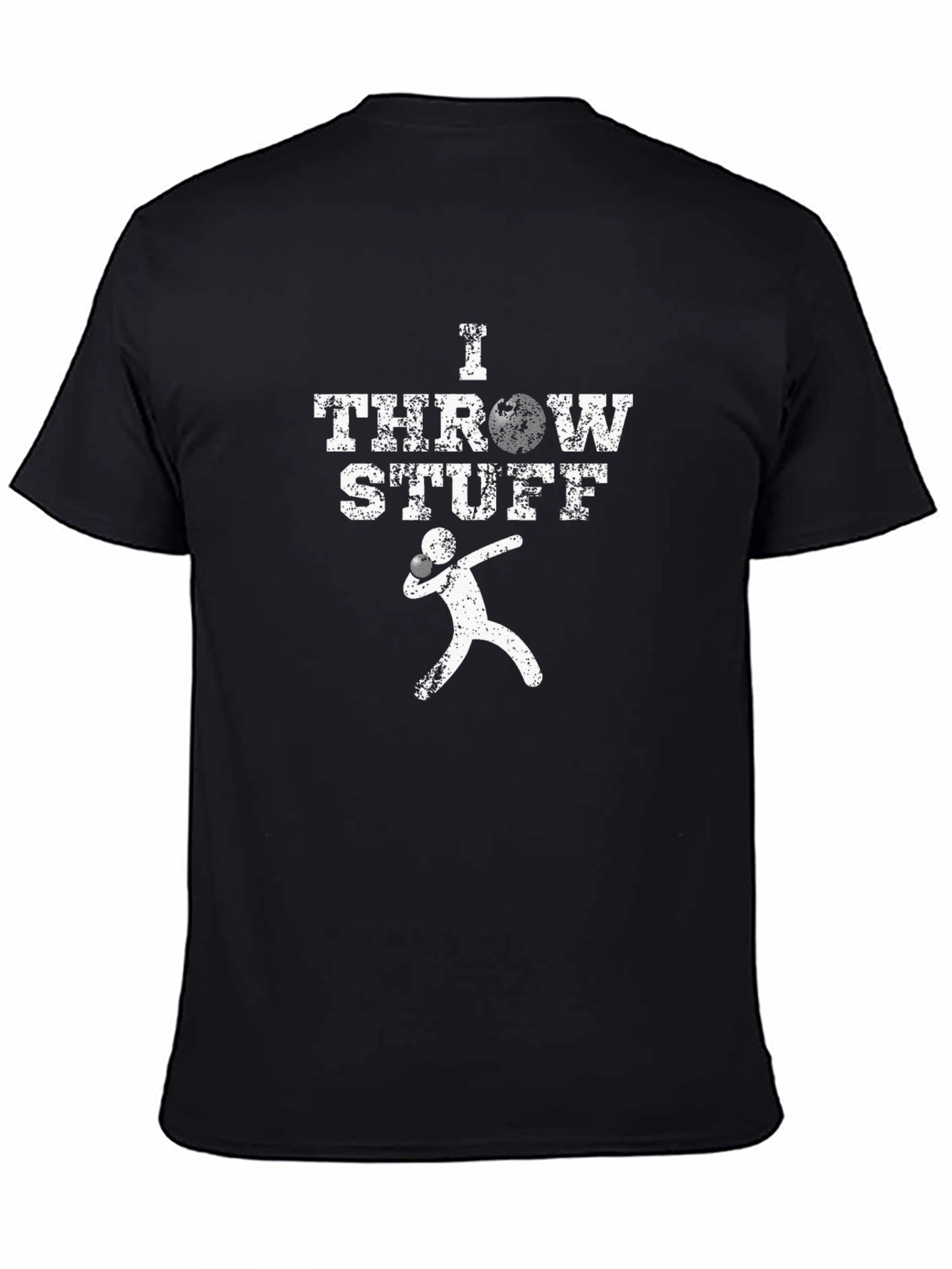 I Throw Stuff T-Shirt