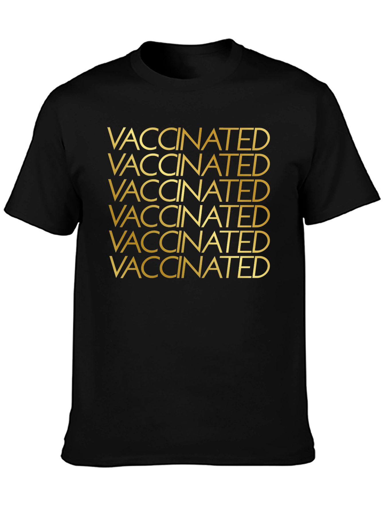 Vaccinated T-Shirt - Bold Statement Tee