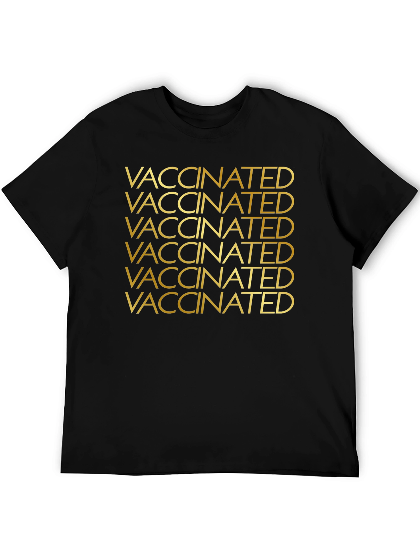Vaccinated T-Shirt - Bold Statement Tee