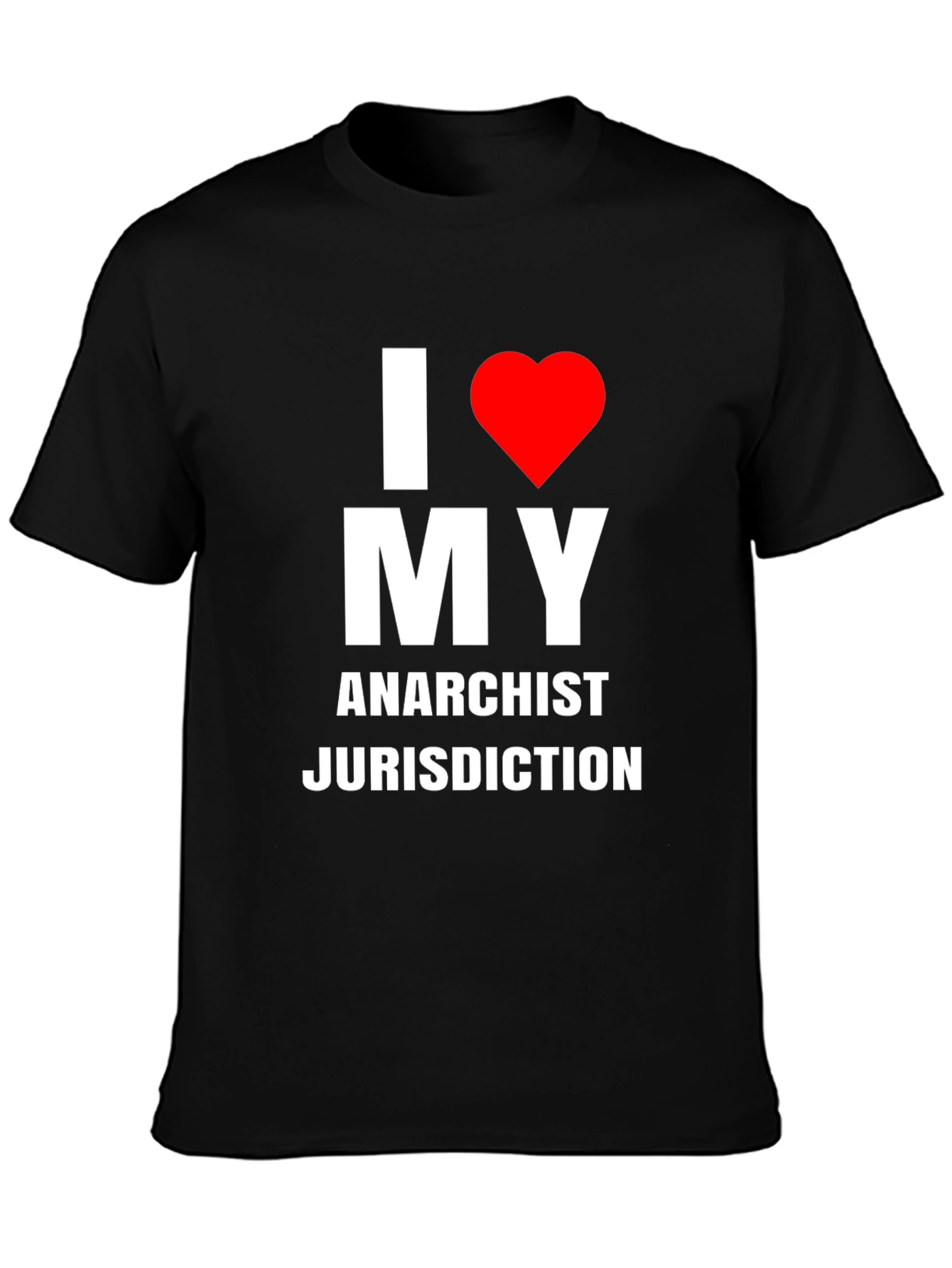 I Heart My Anarchist Jurisdiction Black T-Shirt