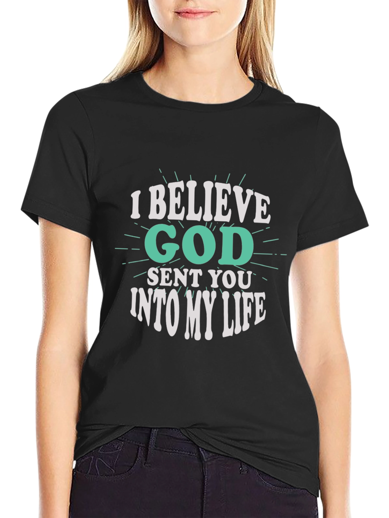 I Believe God Sent You Black Graphic Tee