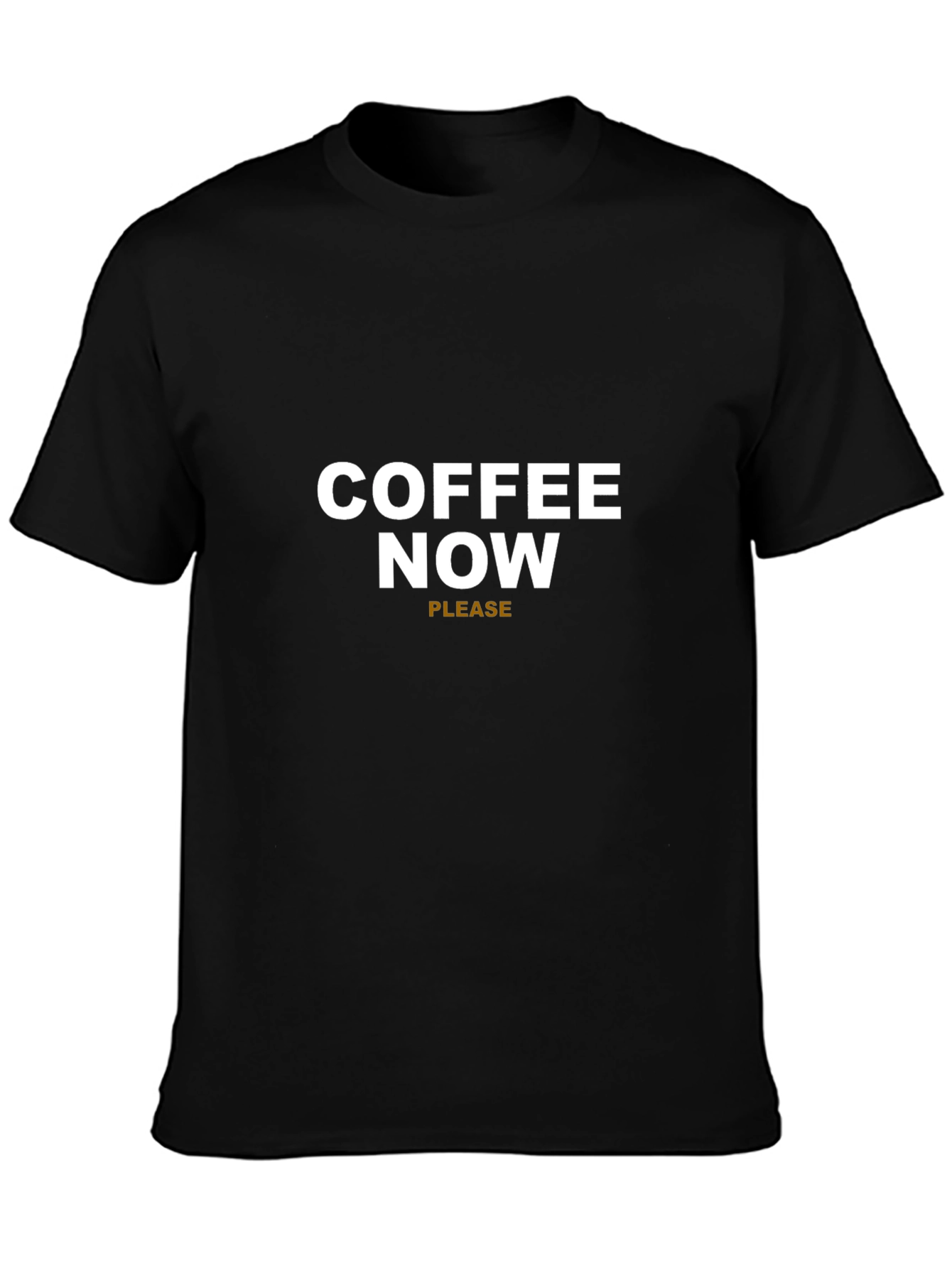 Coffee Now Please Graphic Tee - Black Cotton T-Shirt