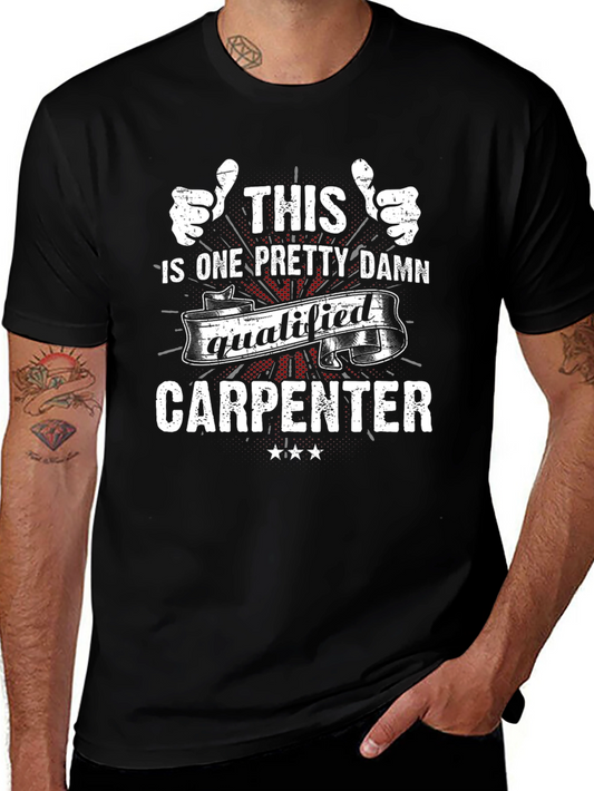 Qualified Carpenter Graphic T-Shirt