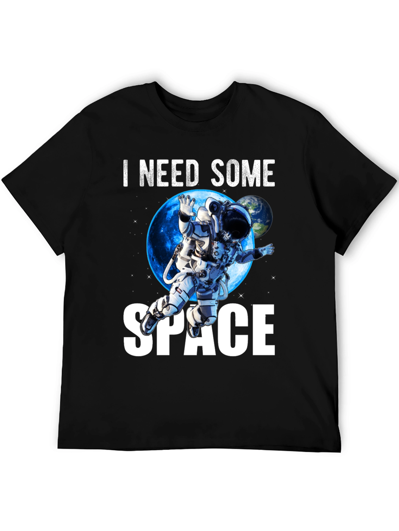 I Need Some Space T-Shirt Astronaut Galaxy Tee