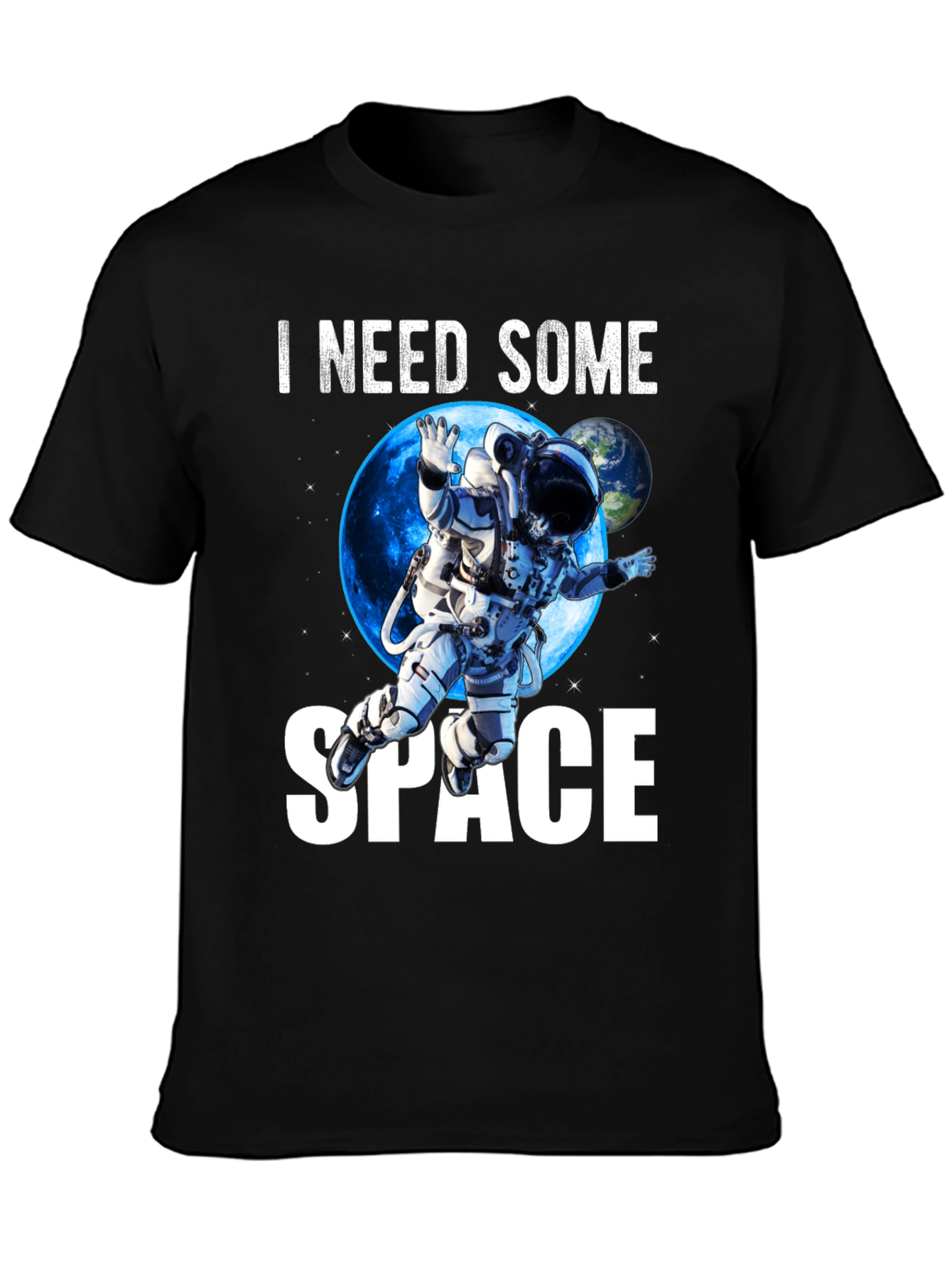 I Need Some Space T-Shirt Astronaut Galaxy Tee