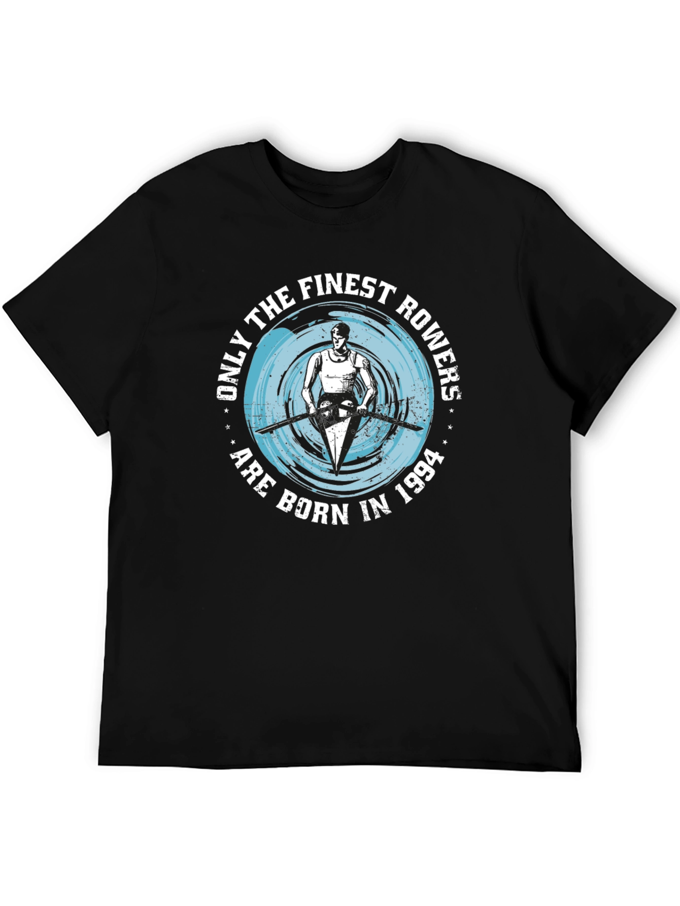 Finest Rowers Born in 1994 Graphic T-Shirt