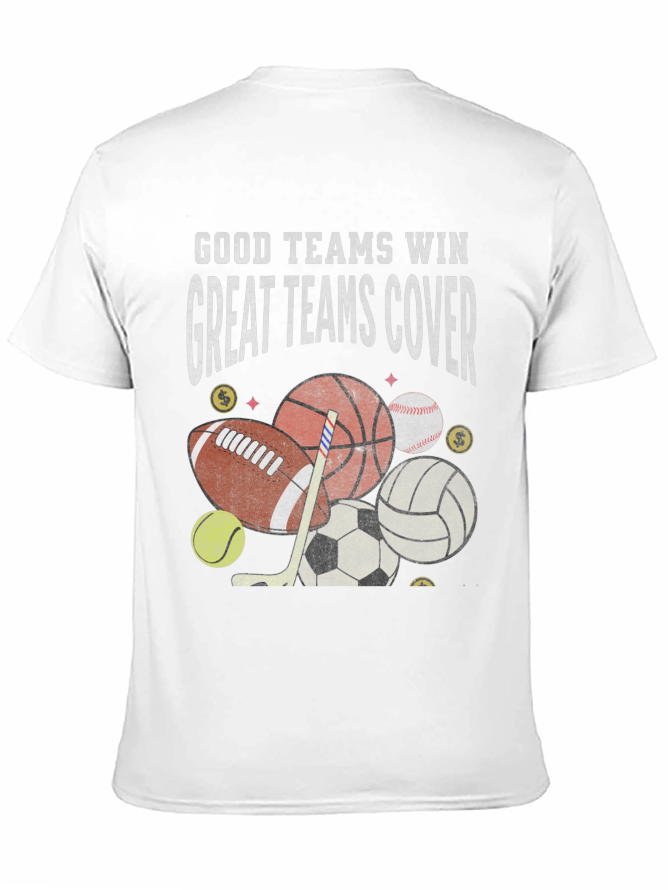 Good Teams Win Great Teams Cover T-Shirt