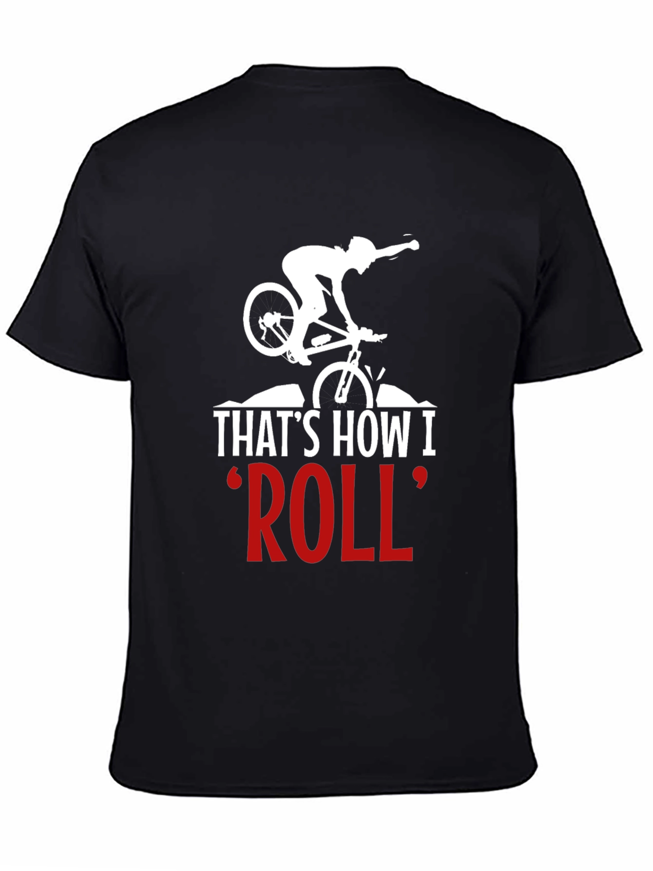 Thats How I Roll Biker Graphic Tee