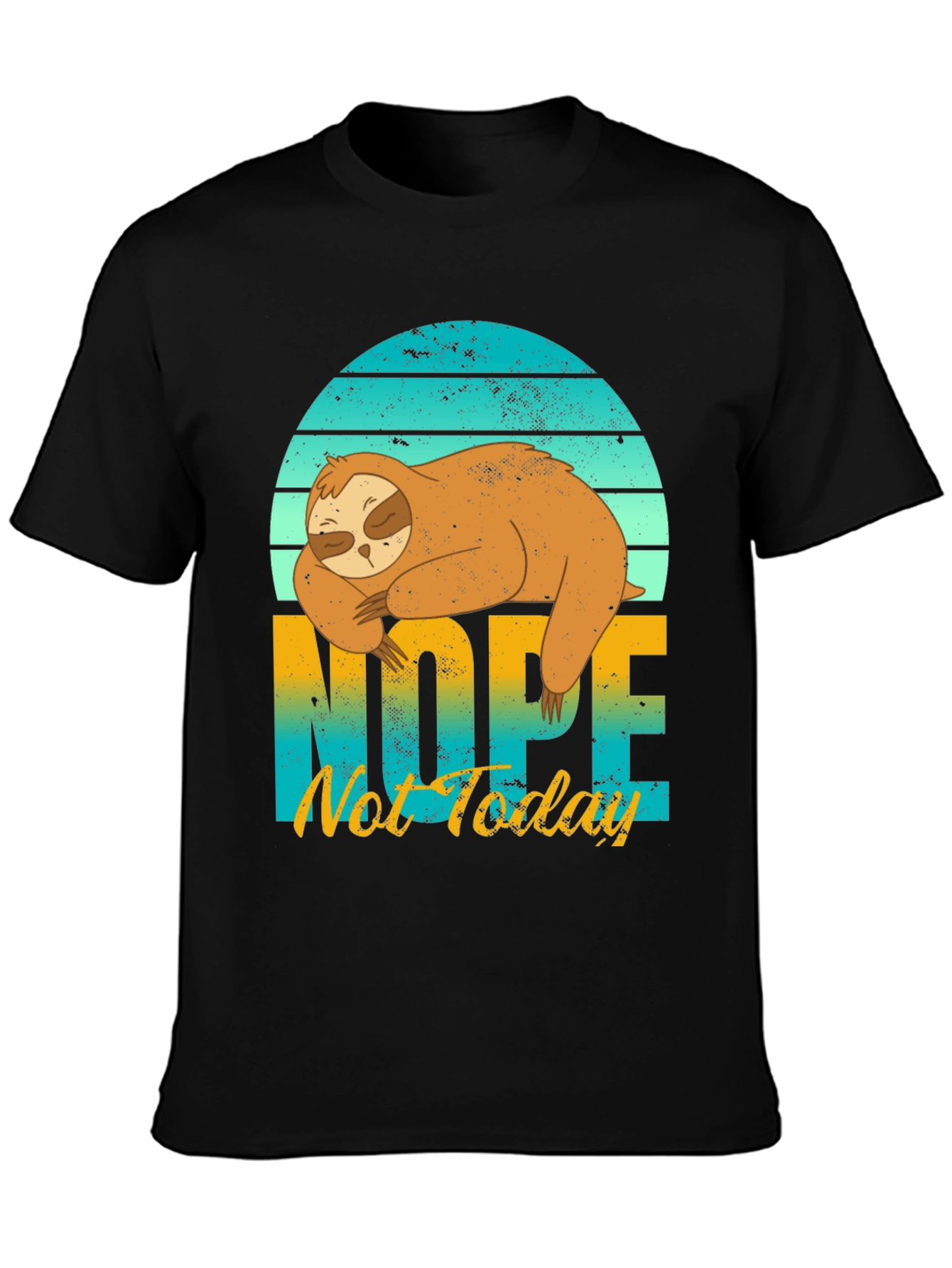 Sloth Nope Not Today Graphic Tee
