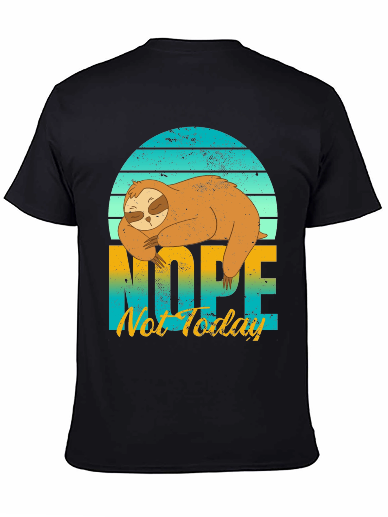 Sloth Nope Not Today Graphic Tee