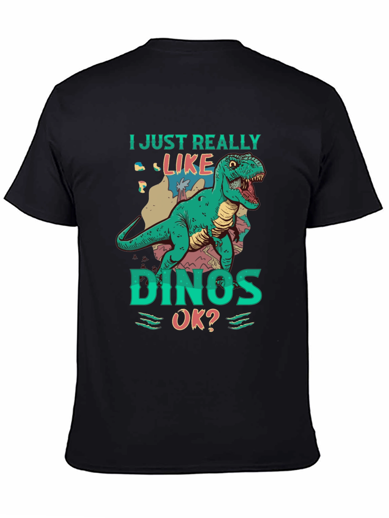 Dino Lover T-Shirt - I Just Really Like Dinos