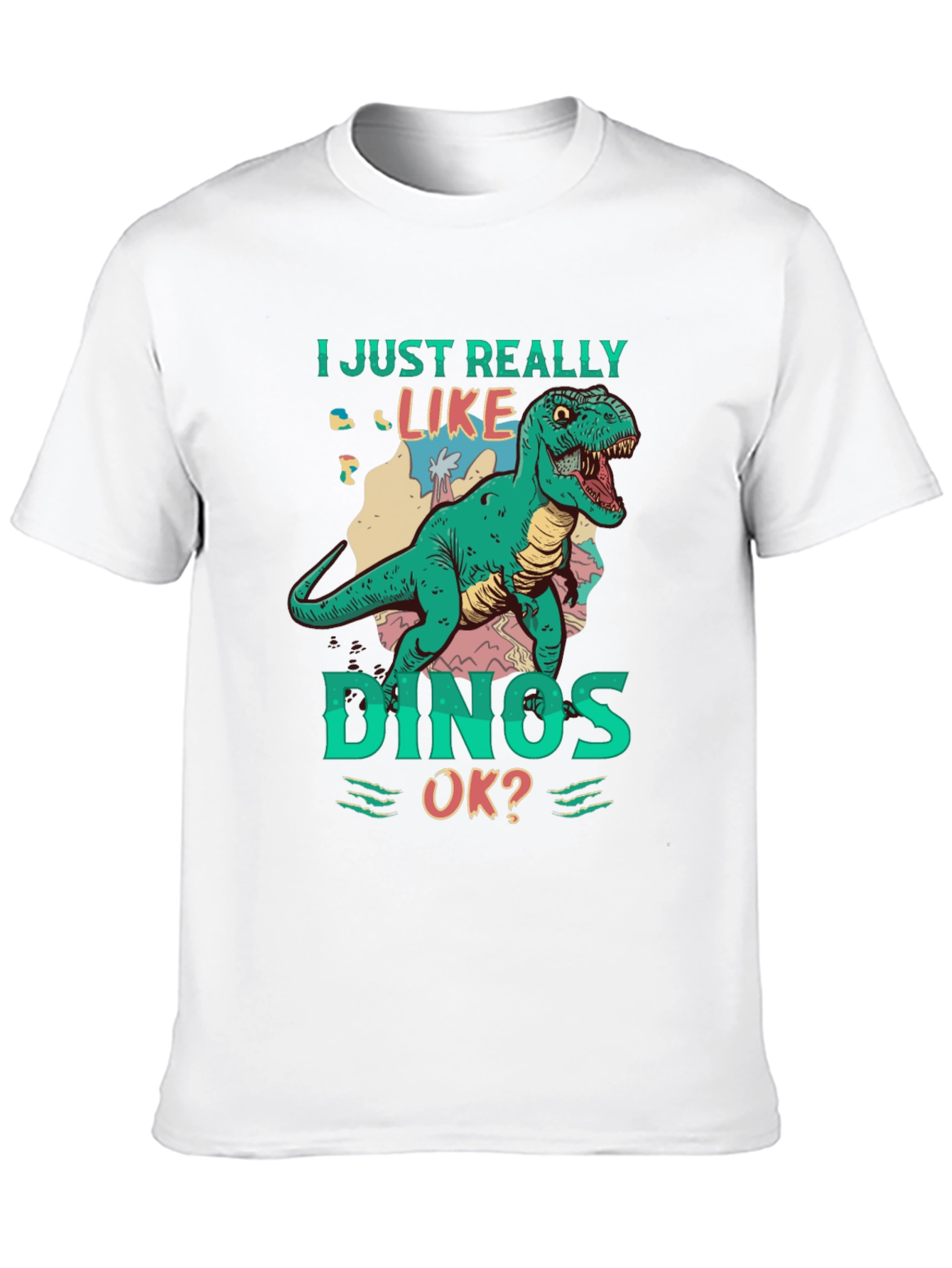 Dino Lover T-Shirt - I Just Really Like Dinos
