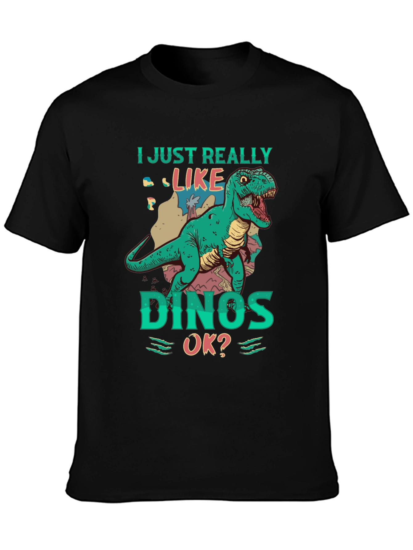 Dino Lover T-Shirt - I Just Really Like Dinos